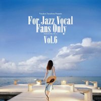 For Jazz Vocal Fans Only, Vol. 6 [LP] - VINYL - Front_Zoom