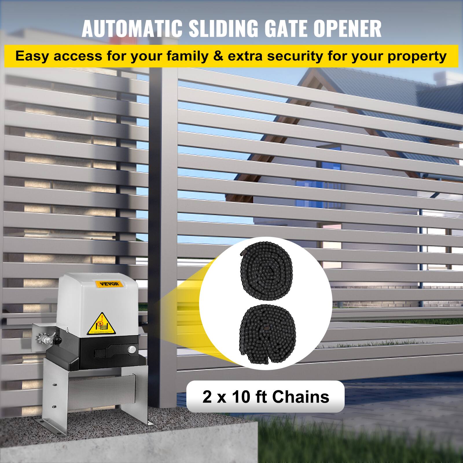 AUTOMATIC SLIDING GATE OPENER
Easy access for your family & extra security for your property
VEVOR
2 x 10 ft Chains