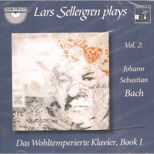 Lars Sellergren plays  
Vol. 2:  
Johann Sebastian Bach  
Das Wohltemperierte Klavier, Book I