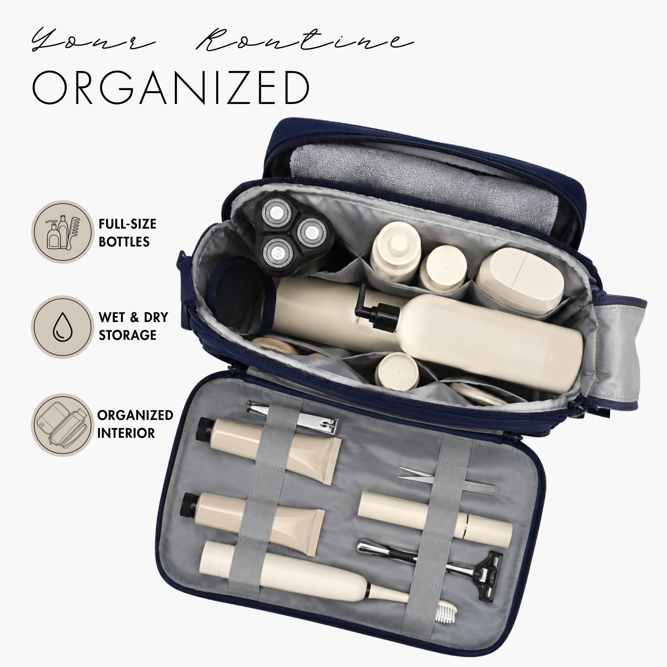 Your Routine  
ORGANIZED  

FULL-SIZE BOTTLES  
WET & DRY STORAGE  
ORGANIZED INTERIOR