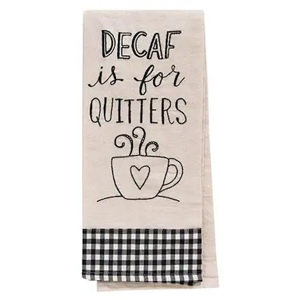 DECAF is for QUITTERS