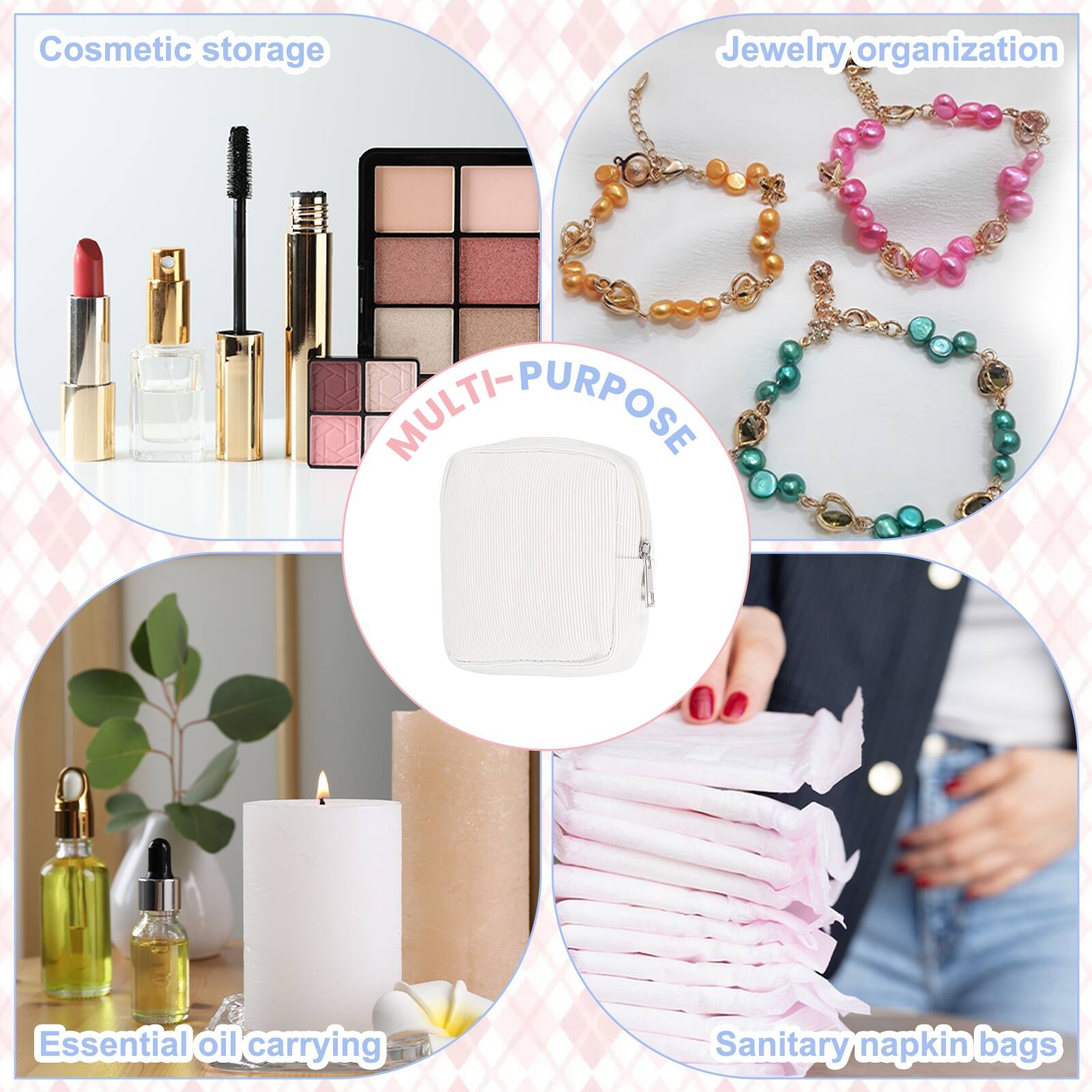 Cosmetic storage  
Jewelry organization  
MULTI-PURPOSE  
Essential oil carrying  
Sanitary napkin bags
