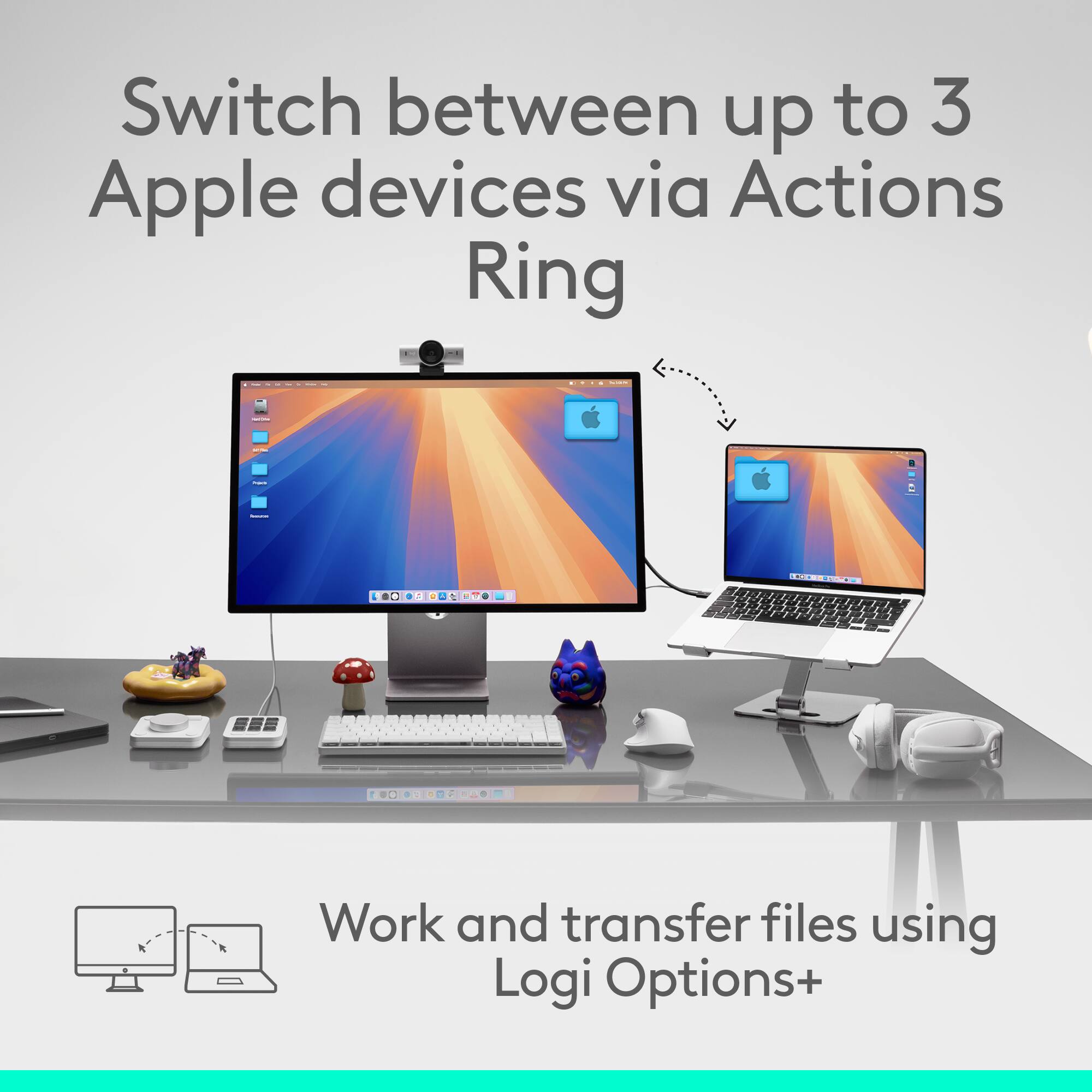 Switch between up to 3 Apple devices via Actions Ring. Work and transfer files using Logi Options+.