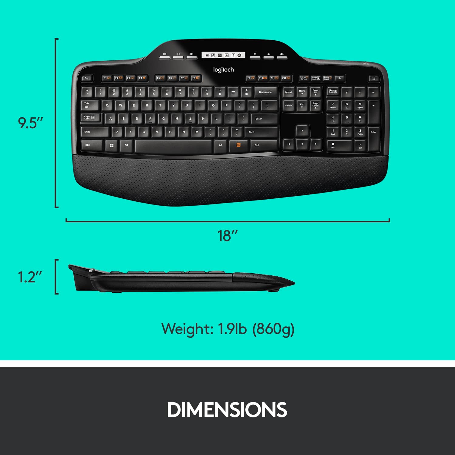 The text on the image reads:
* 1.9 lb (860g) weight
* 18" (45.72 cm) length
* 9.5" (24.13 cm) width
* 1.2" (3.05 cm) height
* Dimensions: 1.9 lb (860g) weight, 18" (45.72 cm) length, 9.5" (24.13 cm) width, 1.2" (3.05 cm) height