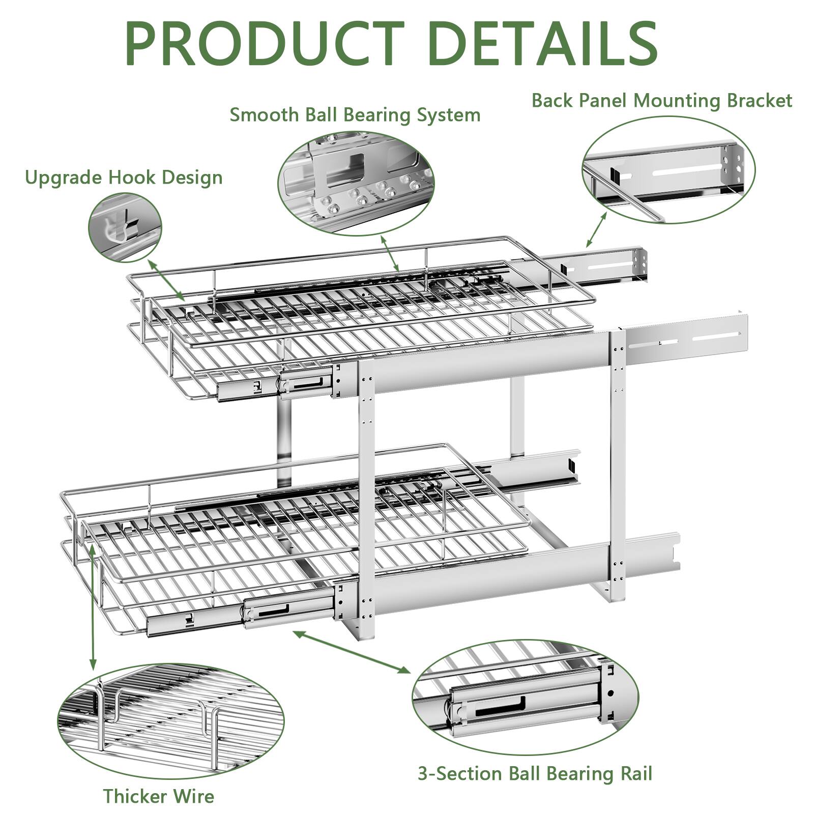 PRODUCT DETAILS

- Back Panel Mounting Bracket
- Smooth Ball Bearing System
- Upgrade Hook Design
- Thicker Wire
- 3-Section Ball Bearing Rail