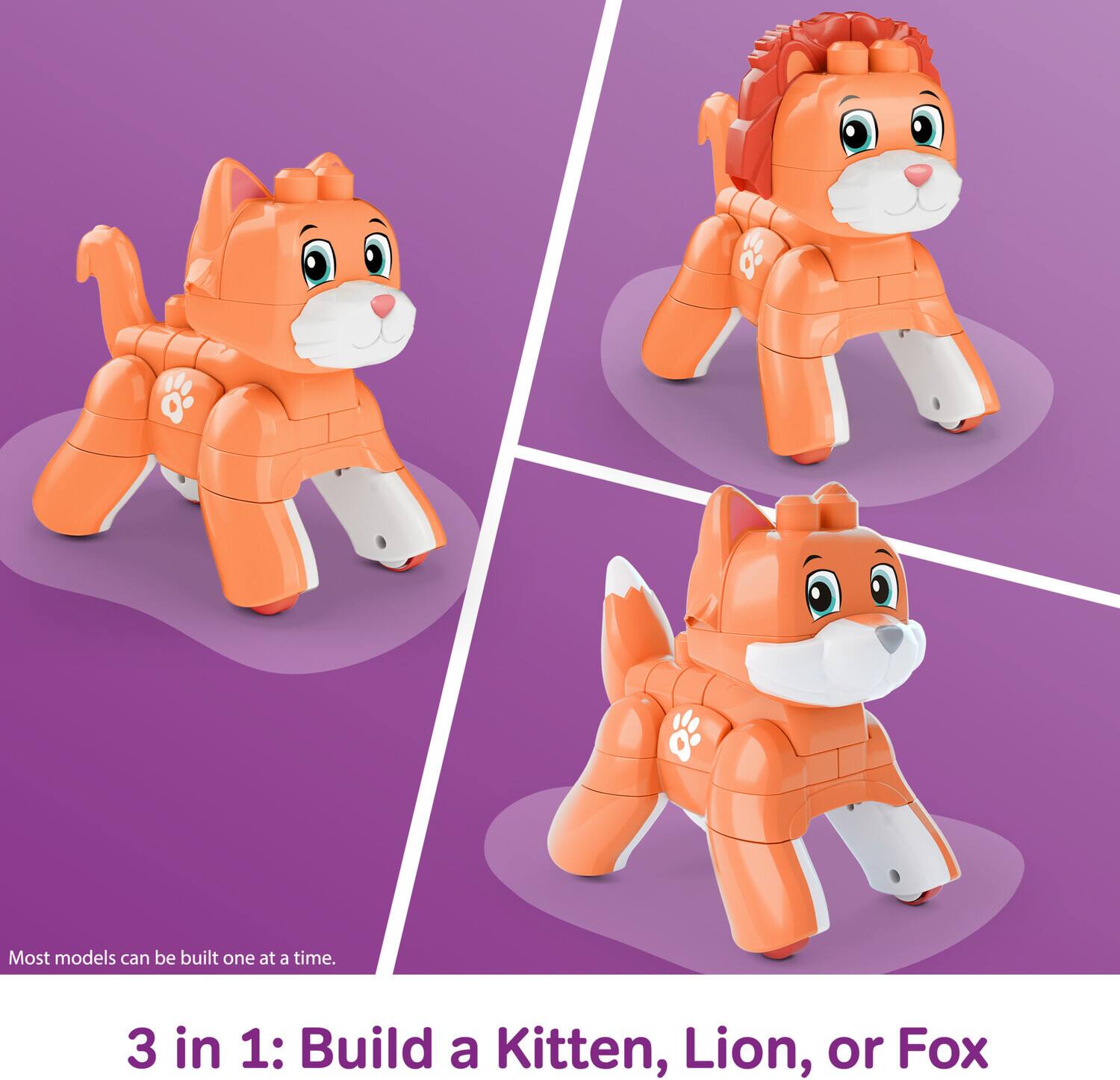 Most models can be built one at a time.  
3 in 1: Build a Kitten, Lion, or Fox