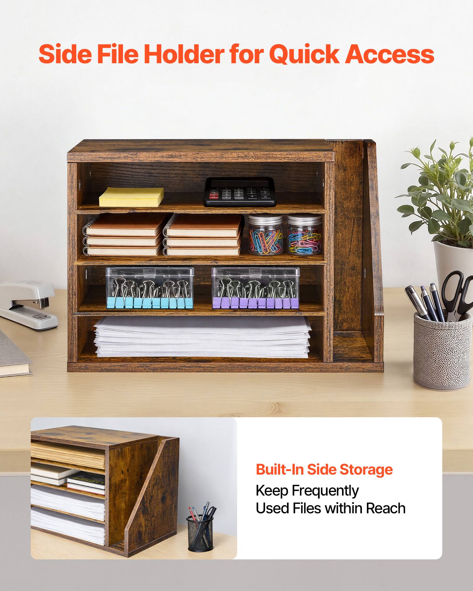 Side File Holder for Quick Access

Built-In Side Storage
Keep Frequently Used Files within Reach
