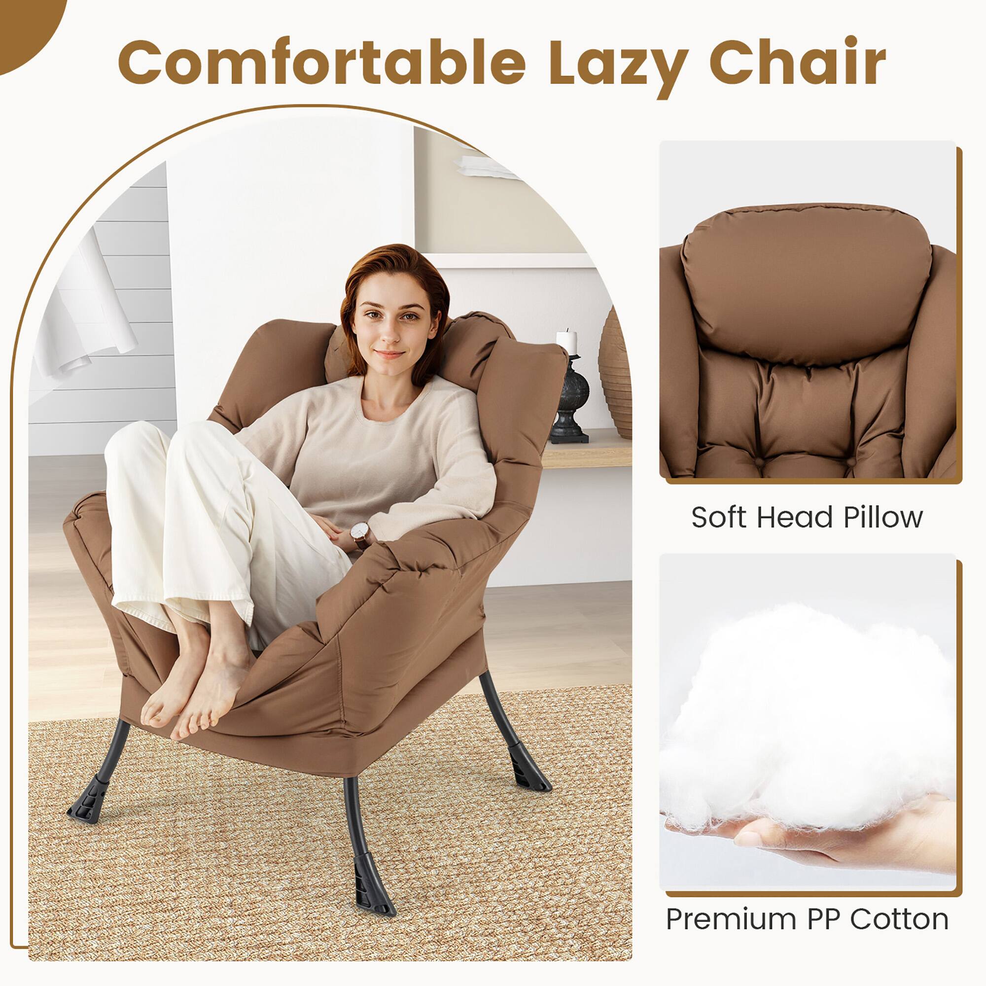 Comfortable Lazy Chair

Soft Head Pillow

Premium PP Cotton