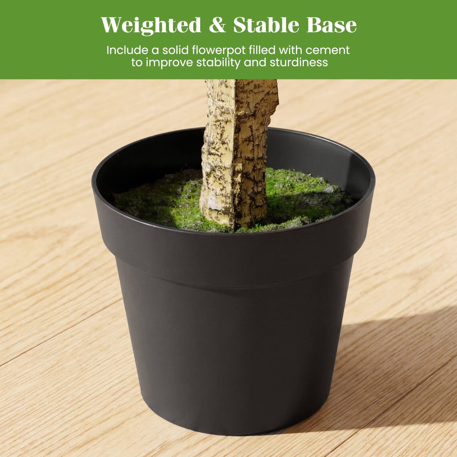 Weighted & Stable Base  
Include a solid flowerpot filled with cement to improve stability and sturdiness