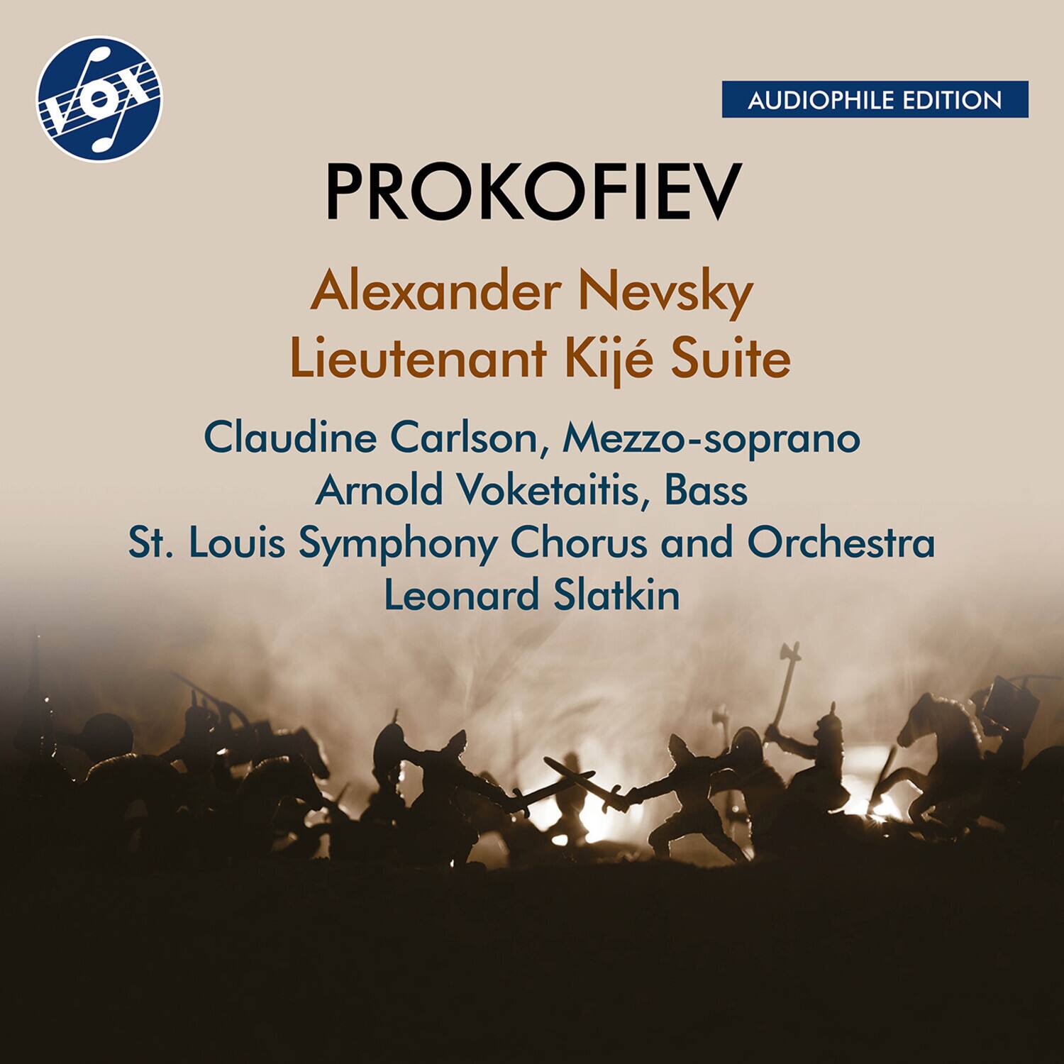 PROKOFIEV  
Alexander Nevsky  
Lieutenant Kijé Suite  

Claudine Carlson, Mezzo-soprano  
Arnold Voketaitis, Bass  
St. Louis Symphony Chorus and Orchestra  
Leonard Slatkin  

AUDIOPHILE EDITION
