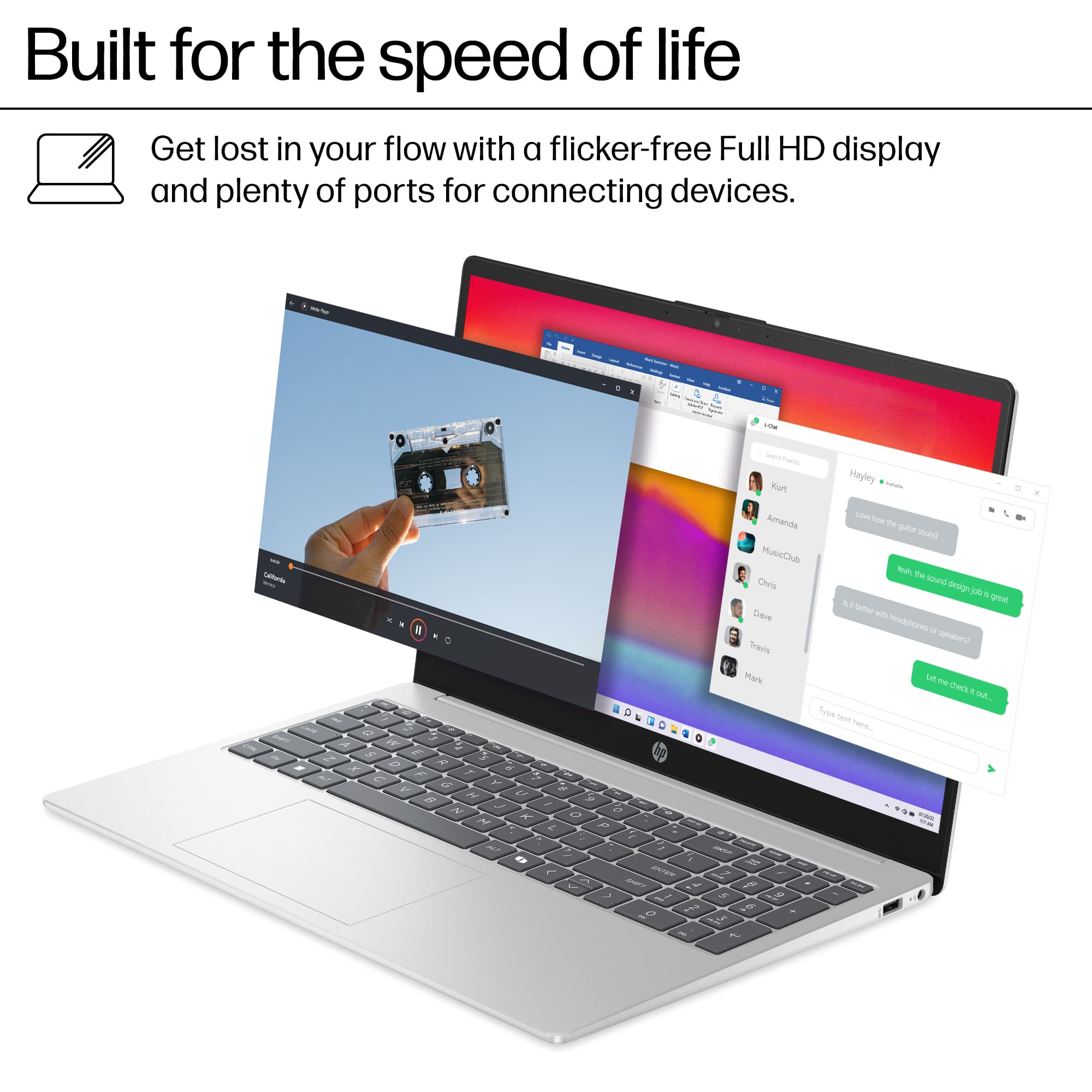 Built for the speed of life, get lost in your flow with a flicker-free Full HD display and plenty of ports for connecting devices.