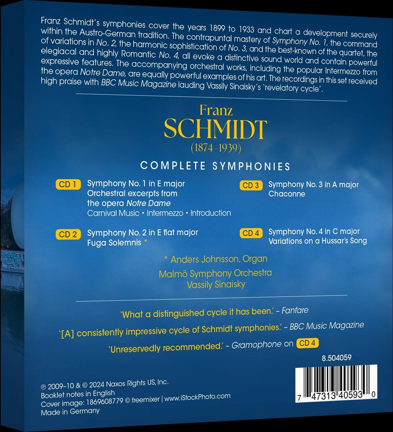 Franz Schmidt's symphonies cover the years 1899 to 1933 and chart a development securely within the Austro-German tradition. The contrapuntal mastery of Symphony No. 1, the harmonic sophistication of No. 2, the elegiacal and highly Romantic No. 3, and the best-known of the quartet, the No. 4, all evoke distinctive expressive features. The accompanying orchestral works, including the popular Intermezzo from the opera Notre Dame, are equally powerful examples of his art. The recordings in this set received high praise with BBC Music Magazine lauding Vassily Sinaisky's 'revelatory cycle'.

Franz SCHMIDT (1874-1939)  
COMPLETE SYMPHONIES

CD 1  
Symphony No. 1 in E major  
Orchestral excerpts from the opera Notre Dame  
Carnival Music • Intermezzo • Introduction

CD 2  
Symphony No. 2 in E flat major  
Fuga Solemnis *

CD 3  
Symphony No. 3 in A major  
Chaconne

CD 4  
Symphony No. 4 in C major  
Vari