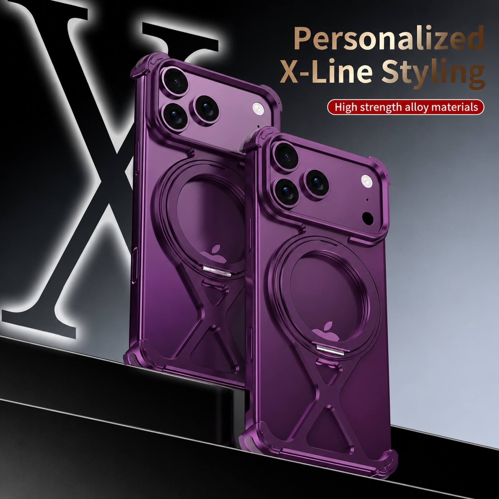 Personalized X-Line Styling  
High strength alloy materials