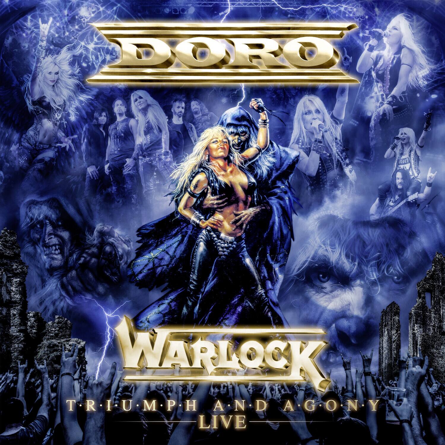 DORO  
WARLOCK  
TRIUMPH AND AGONY  
LIVE