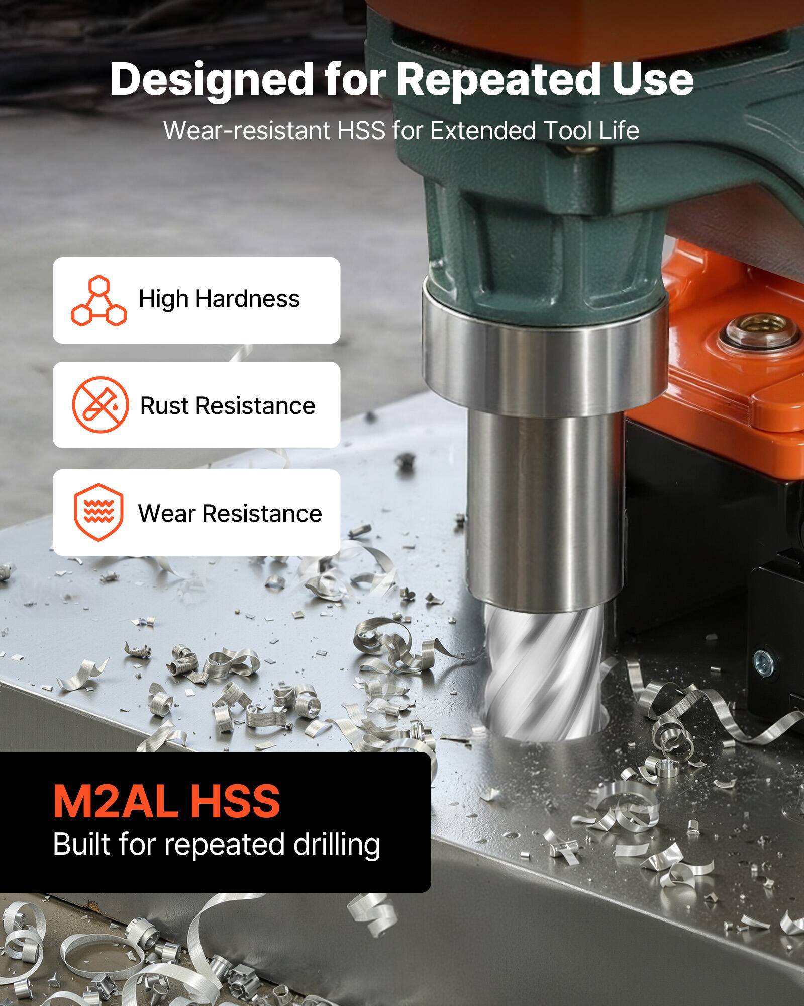 Designed for Repeated Use  
Wear-resistant HSS for Extended Tool Life  

- High Hardness  
- Rust Resistance  
- Wear Resistance  

M2AL HSS  
Built for repeated drilling
