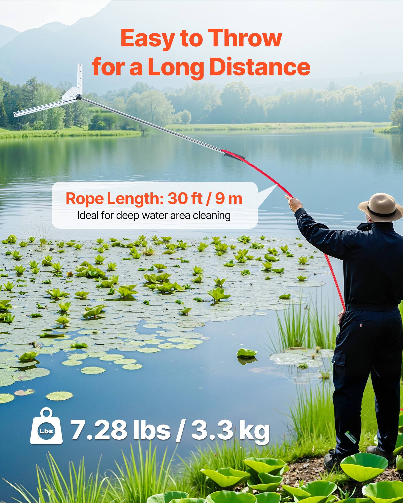 Easy to Throw for a Long Distance

Rope Length: 30 ft / 9 m  
Ideal for deep water area cleaning

7.28 lbs / 3.3 kg