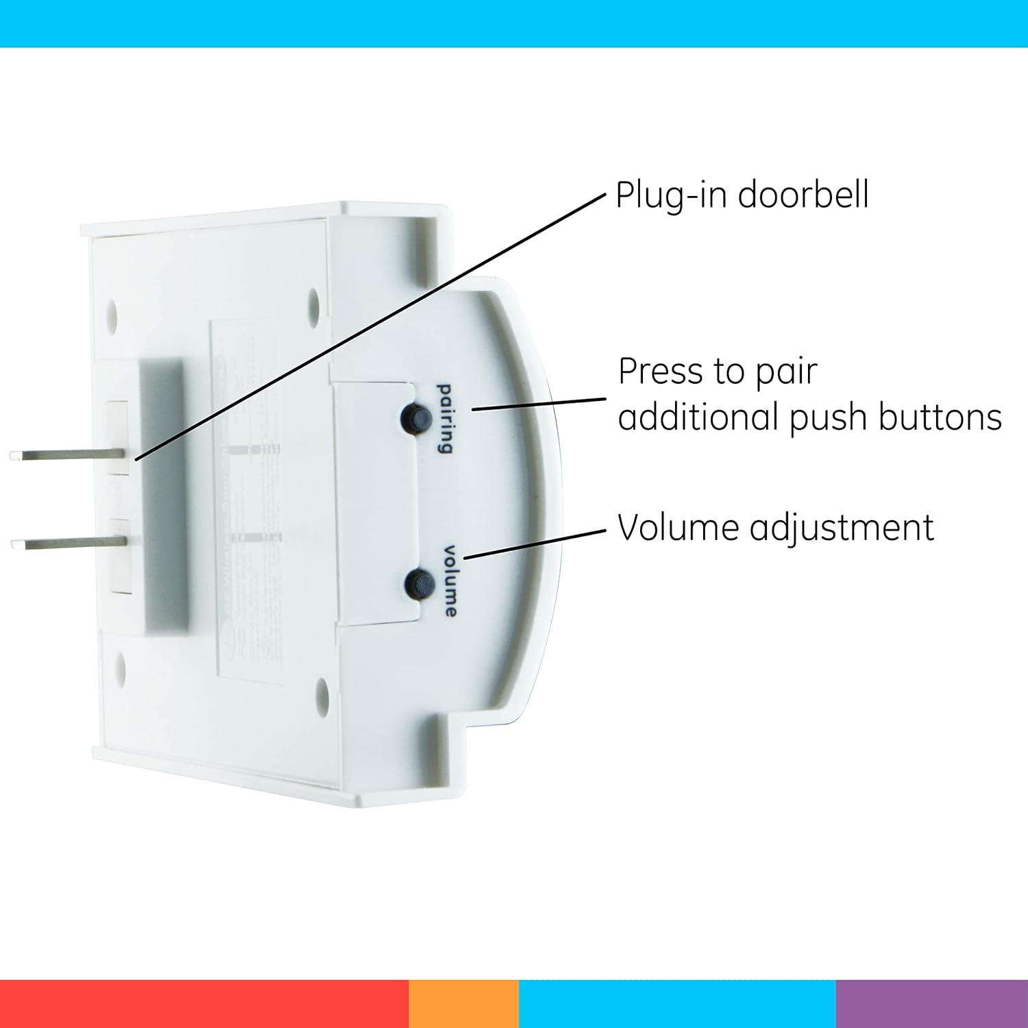 Plug-in doorbell  
Press to pair additional push buttons  
Volume adjustment