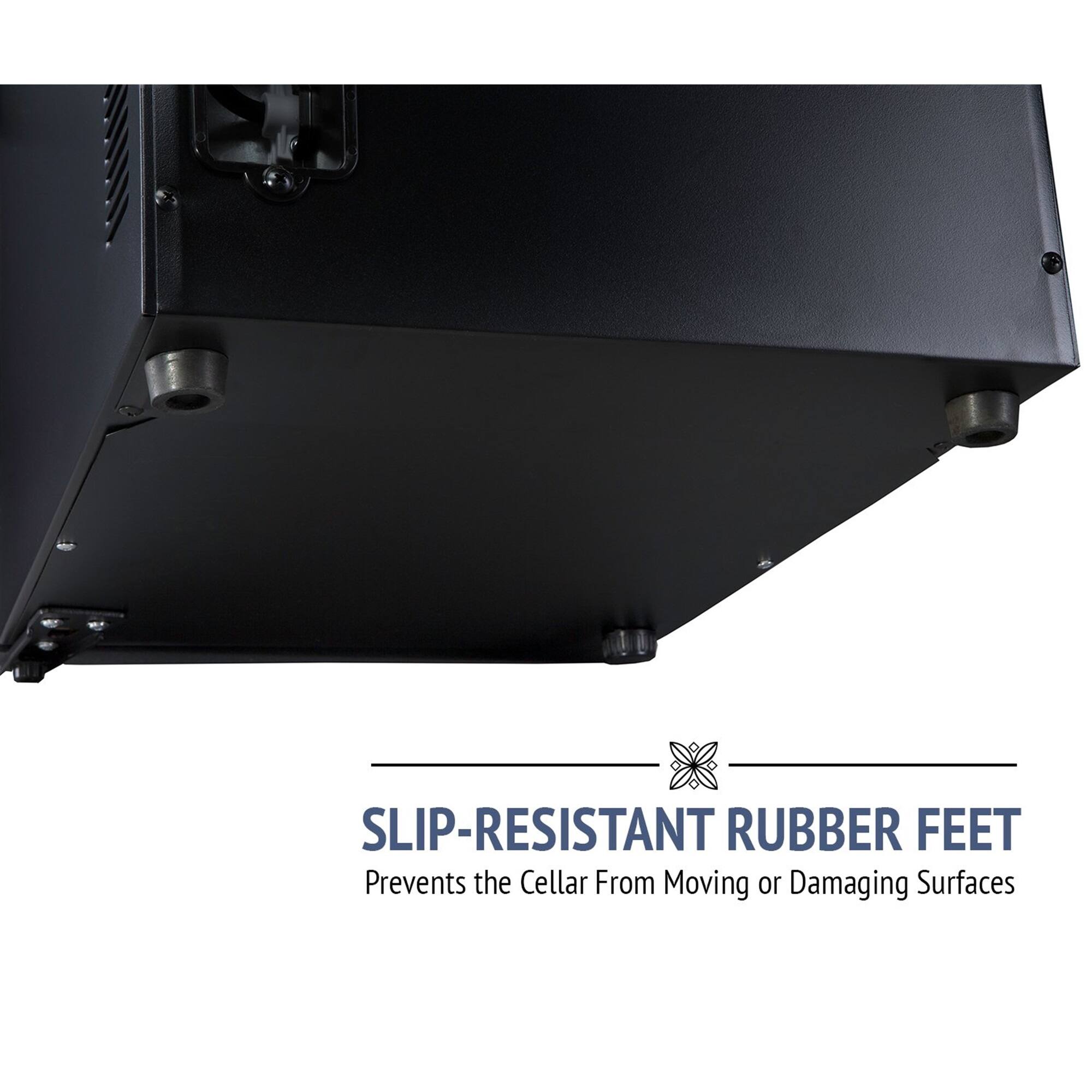 SLIP-RESISTANT RUBBER FEET  
Prevents the Cellar From Moving or Damaging Surfaces