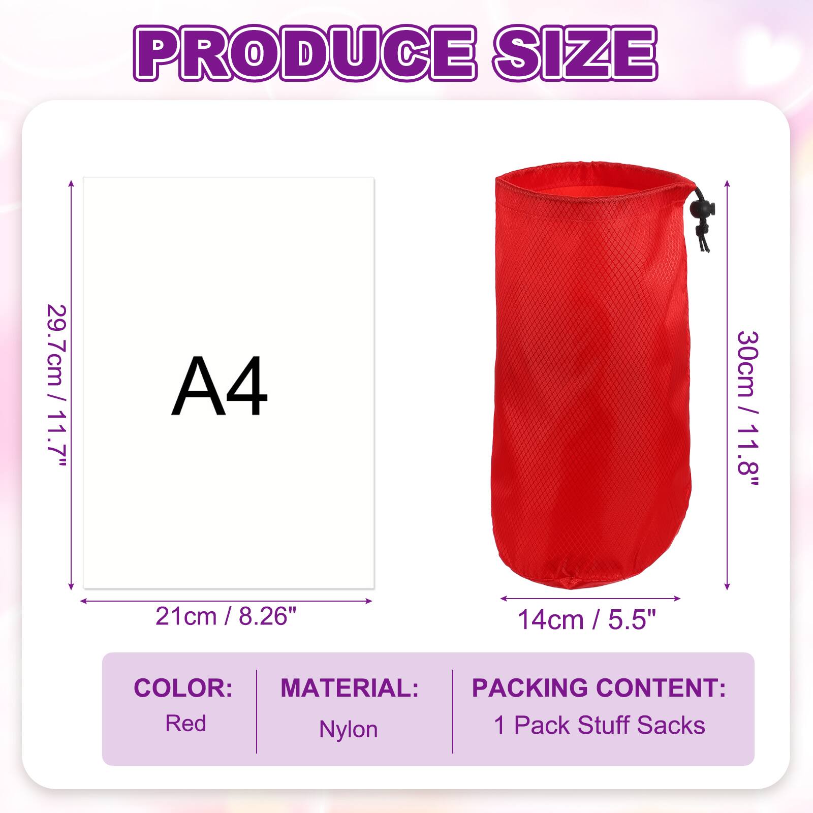 PRODUCE SIZE

29.7cm / 11.7"  
A4 / 30cm / 11.8"  
21cm / 8.26"  
14cm / 5.5"  

COLOR: Red  
MATERIAL: Nylon  
PACKING CONTENT: 1 Pack Stuff Sacks