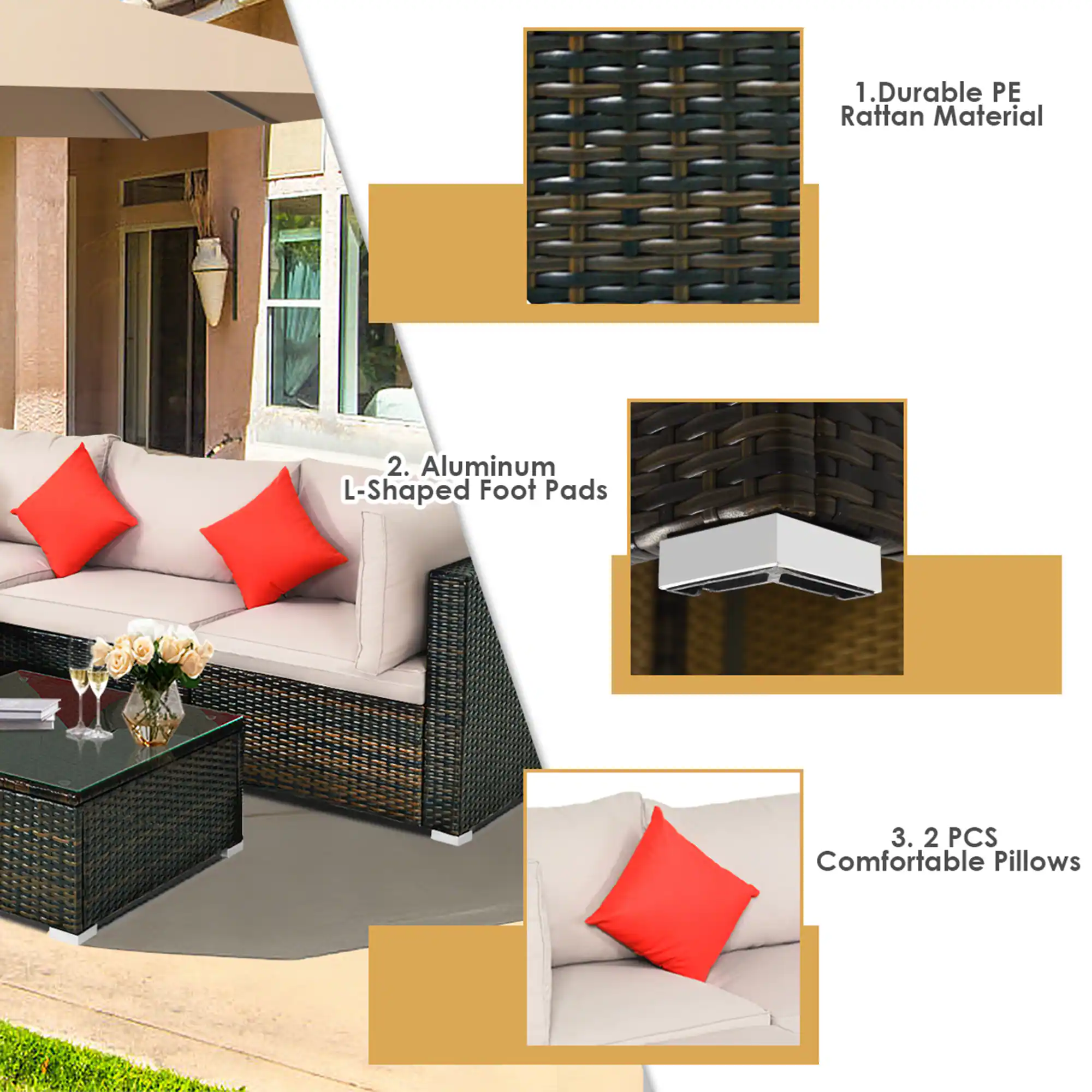 1. Durable PE Rattan Material  
2. Aluminum L-Shaped Foot Pads  
3. 2 PCS Comfortable Pillows