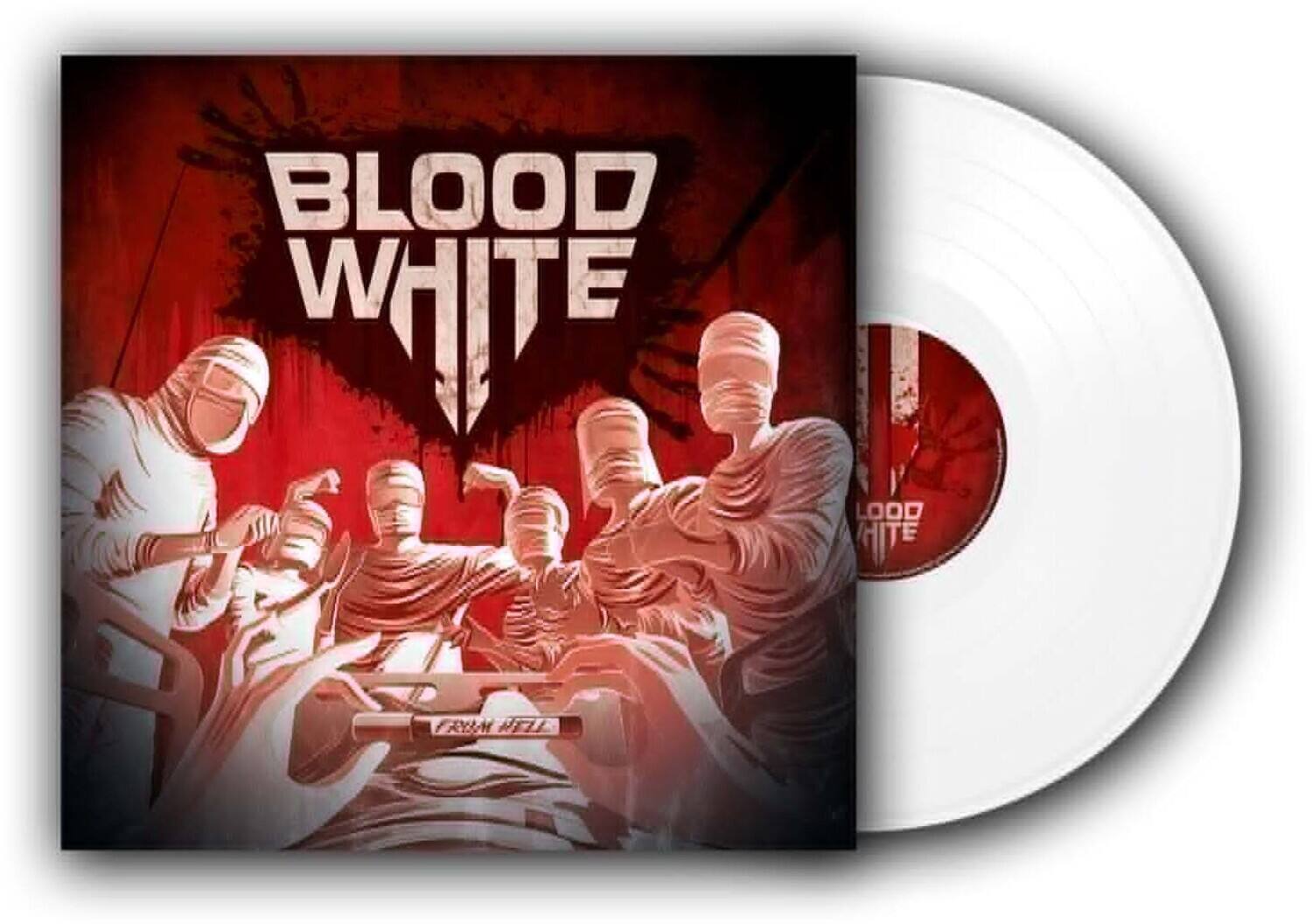 BLOOD WHITE  
LOOD  
FROM HELL