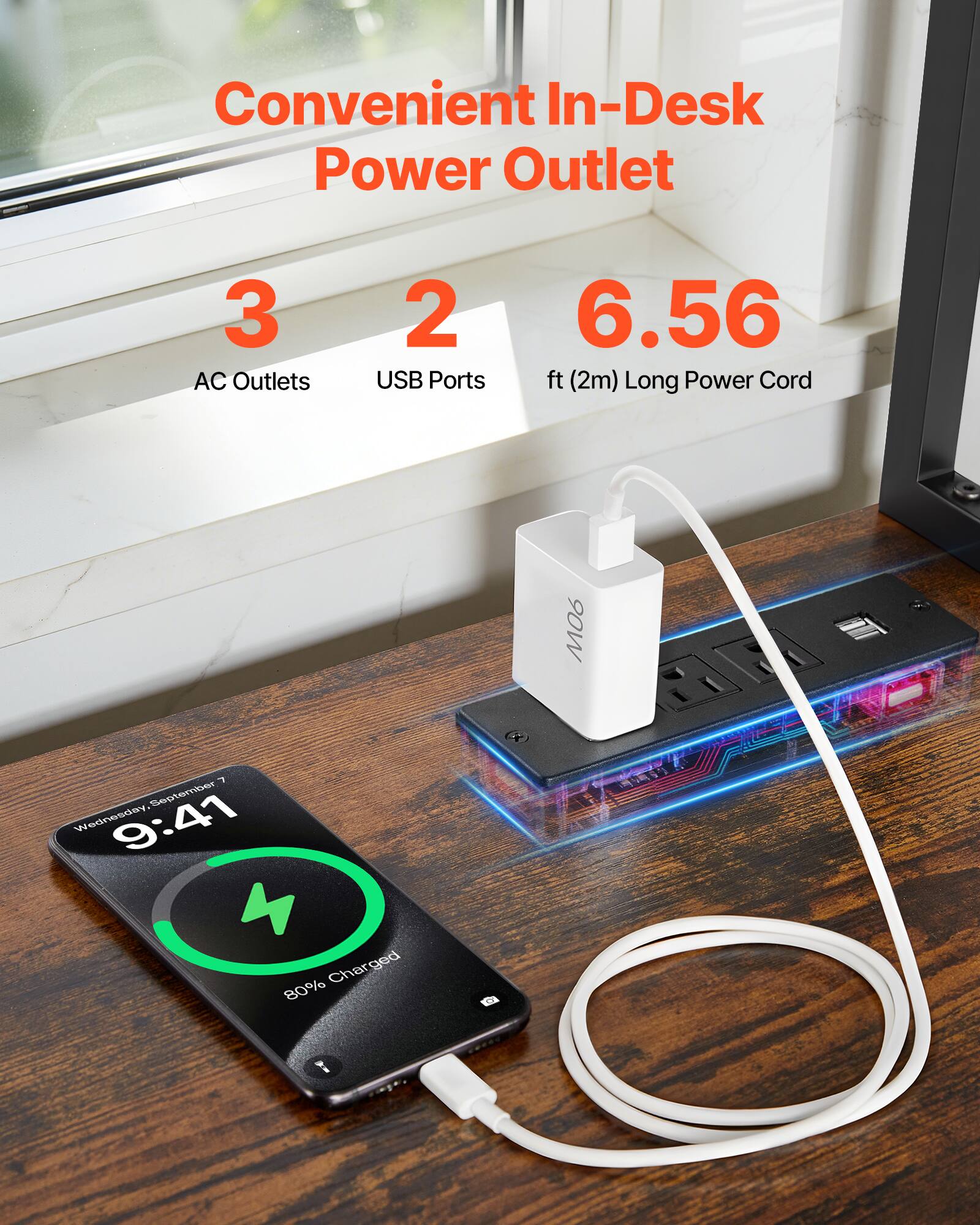 Convenient In-Desk Power Outlet  
3 AC Outlets  
2 USB Ports  
6.56 ft (2m) Long Power Cord  
90W  

Wednesday 9:41  
80% Charged
