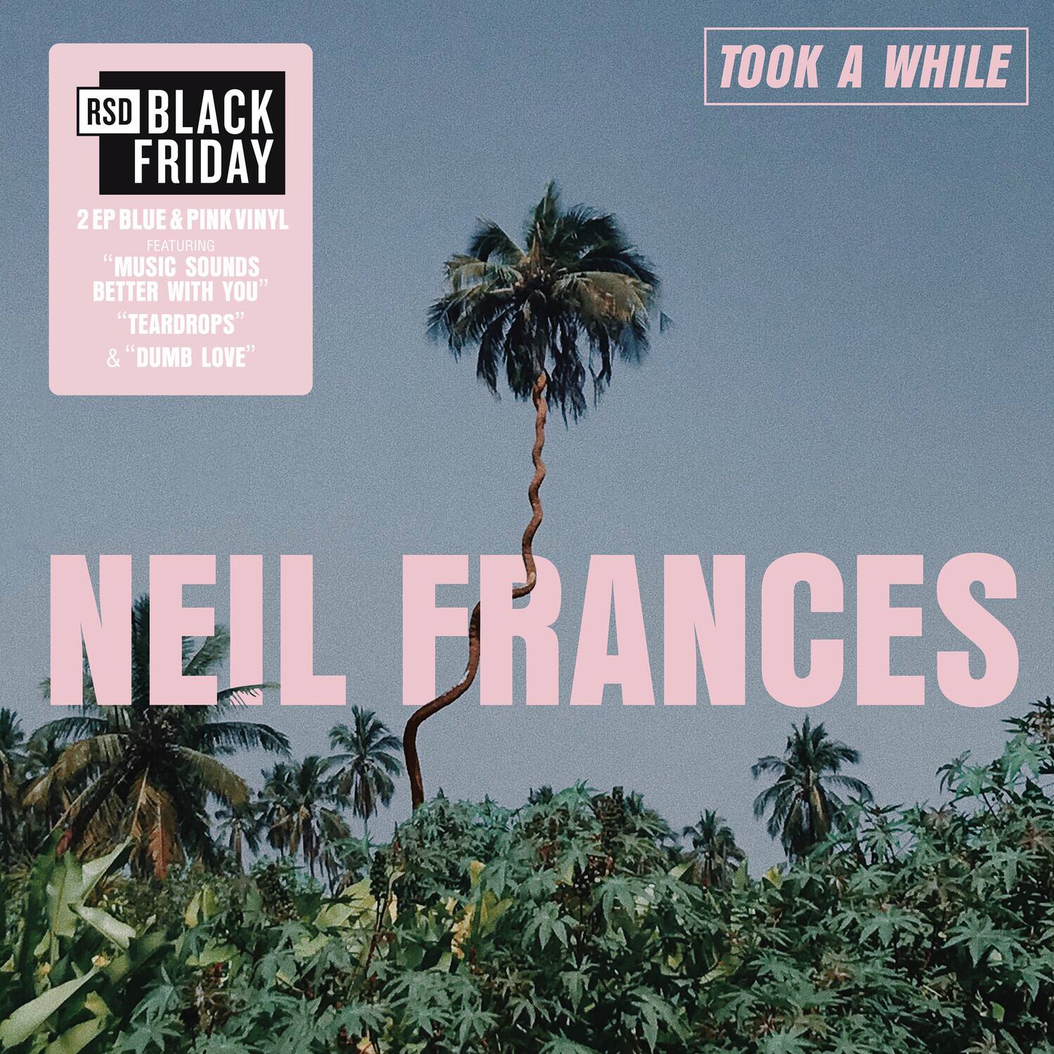 NEIL FRANCES - Took A While/Stay Strong Play Long   - VINYL LP price history on PriceWatchPro