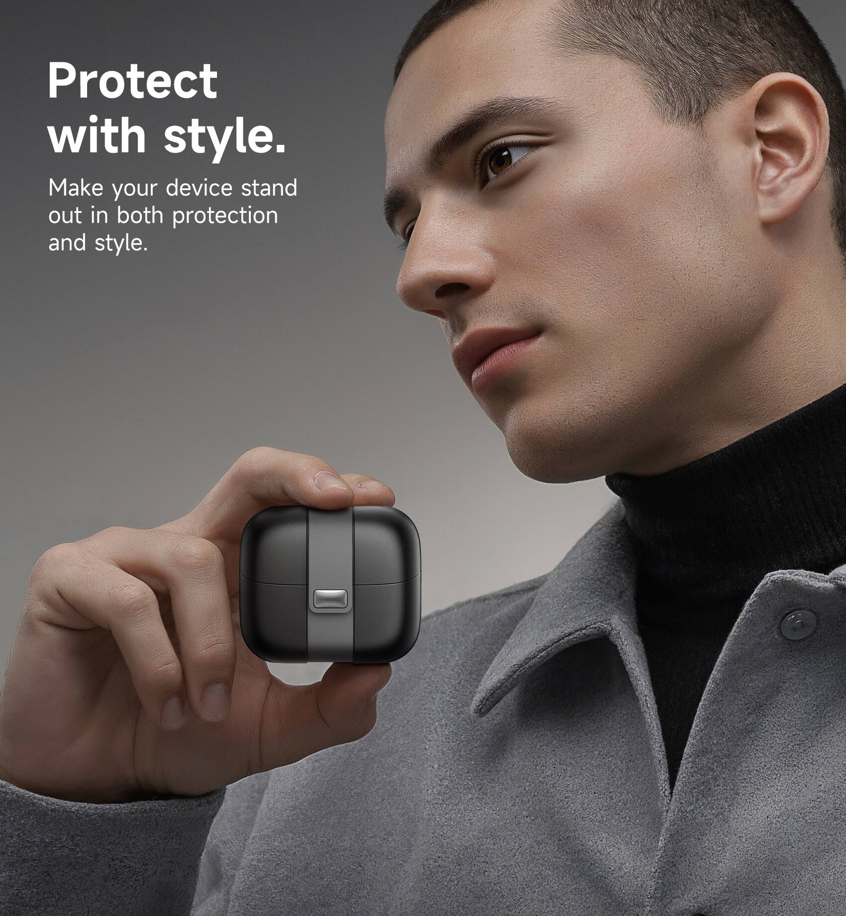 Protect with style.  
Make your device stand out in both protection and style.