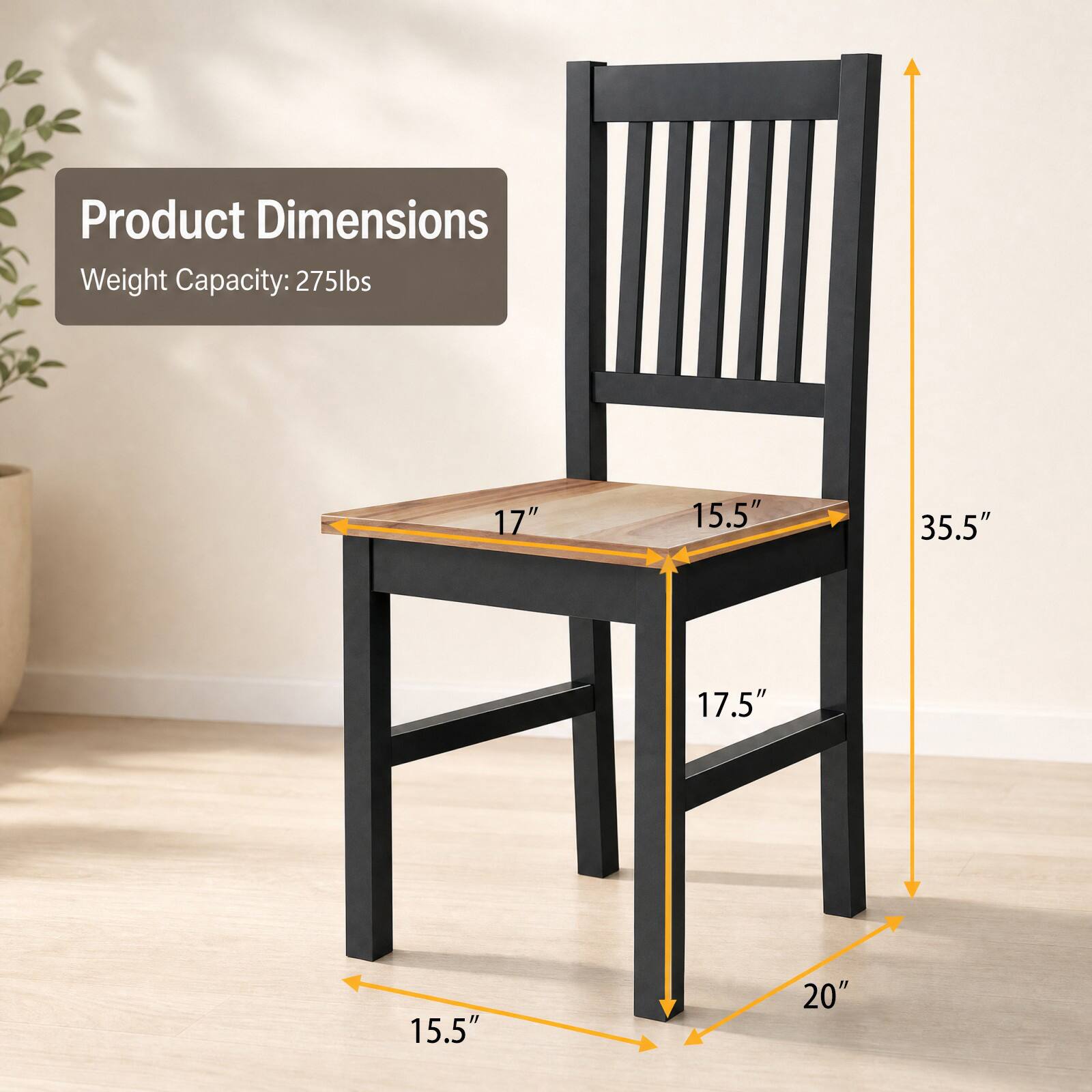 Product Dimensions  
Weight Capacity: 275lbs  
17"  
15.5"  
35.5"  
17.5"  
15.5"  
20"