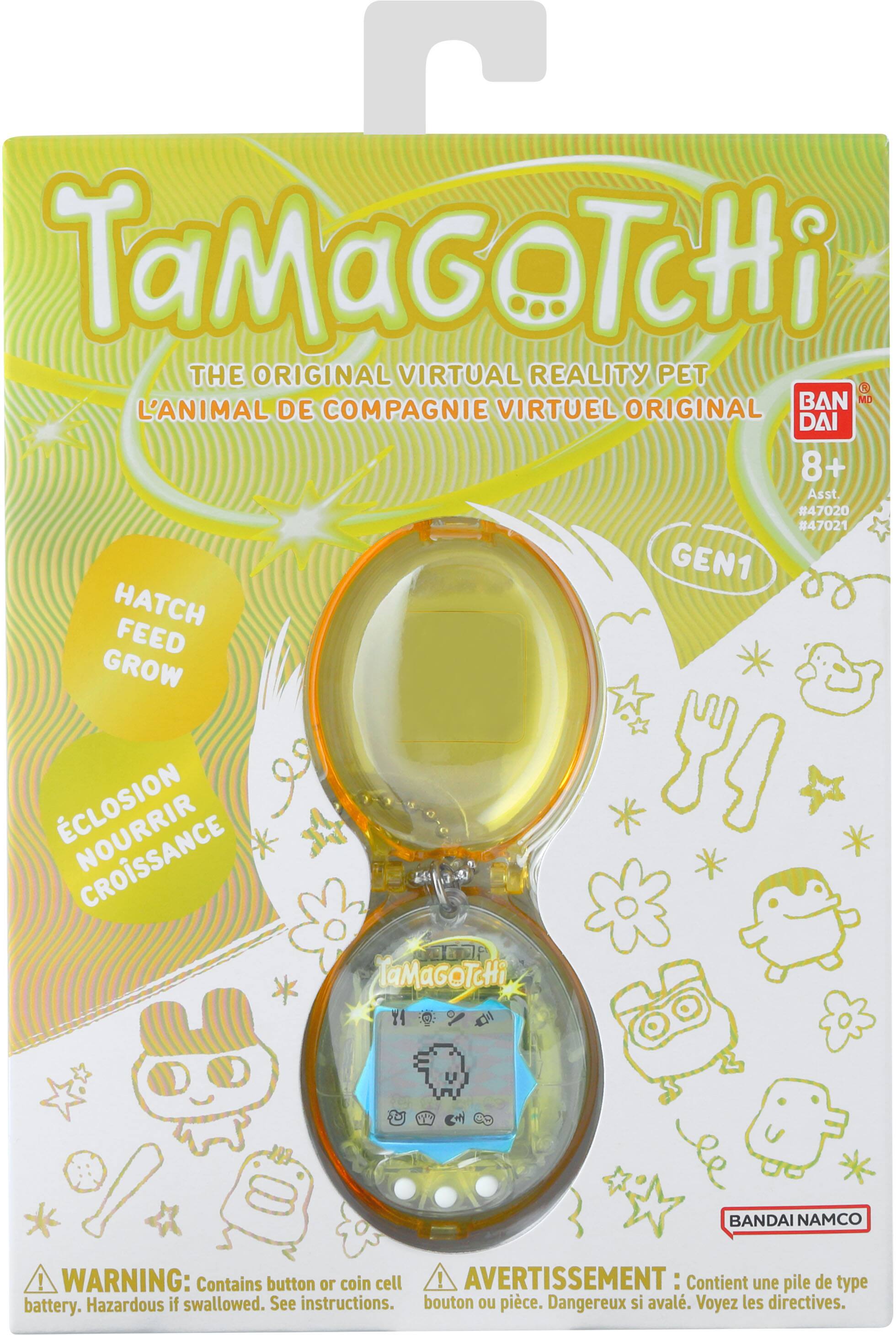 TaMaGoTcHi THE ORIGINAL VIRTUAL REALITY PET BAN MD L'ANIMAL DE COMPAGNIE VIRTUEL ORIGINAL DAI 8+ Asst. #47020 #47021 GEN1 HATCH FEED GROW CLOSION CROSSANCE TaMaGOTcHi

BANDAI NAMCO

! WARNING: Contains button or coin cell battery. Hazardous if swallowed. See instructions. AVERTISSEMENT : Contient une pile de type bouton ou pièce. Dangereux si avalé. Voyez les directives.