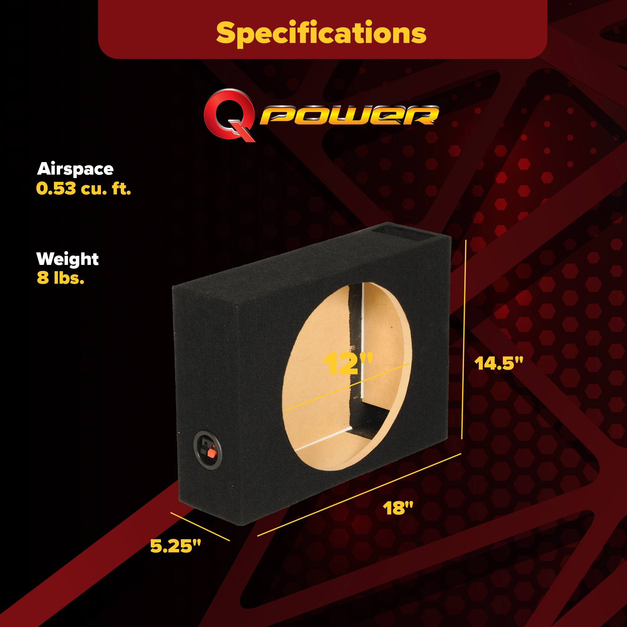 Airspace 0.53 cu. ft.  
Specifications  
Weight 8 lbs.  
12" x 14.5" x 18" x 5.25"