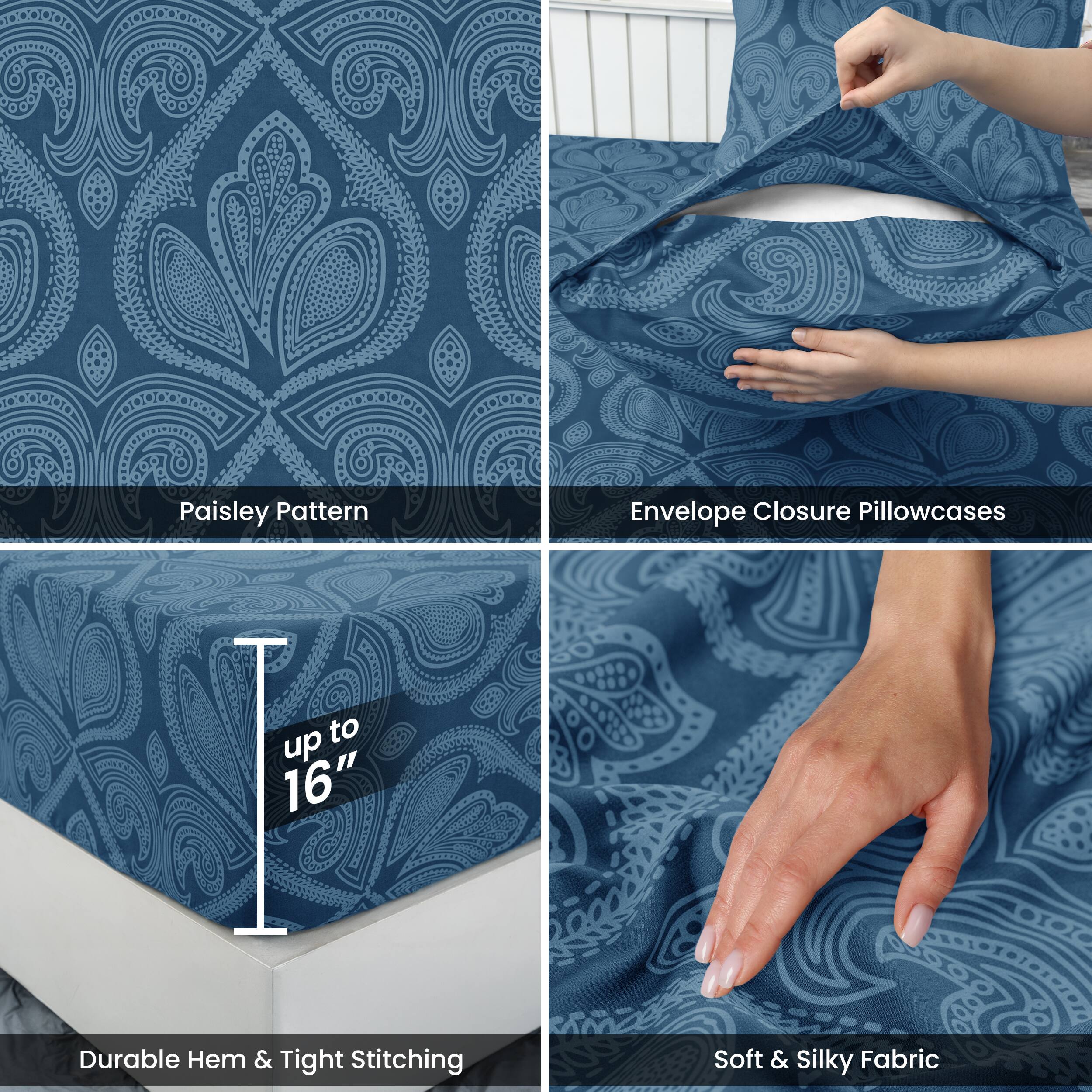 - Paisley Pattern
- Envelope Closure Pillowcases
- up to 16"
- Durable Hem & Tight Stitching
- Soft & Silky Fabric