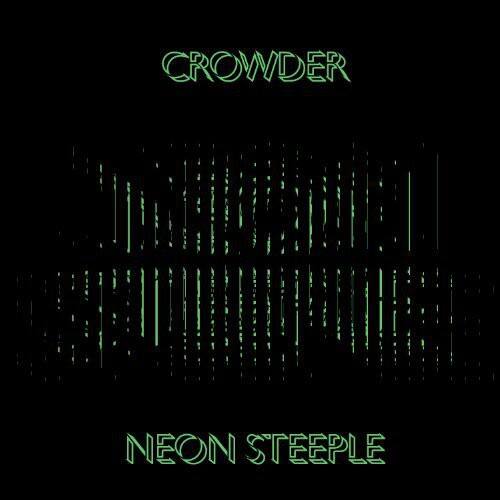 Crowder - Neon Steeple   - VINYL LP price history on PriceWatchPro