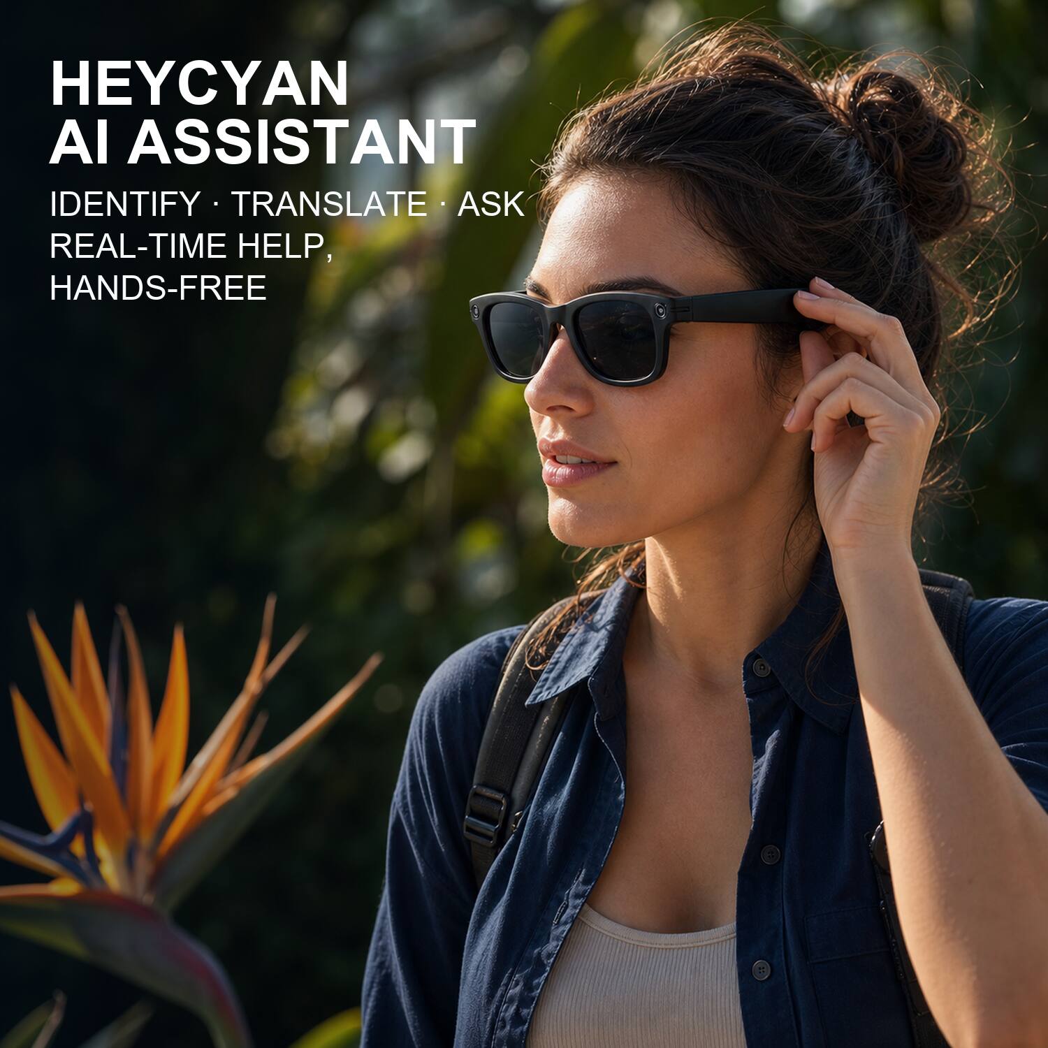 HEYCYAN AI ASSISTANT  
IDENTIFY • TRANSLATE • ASK  
REAL-TIME HELP,  
HANDS-FREE