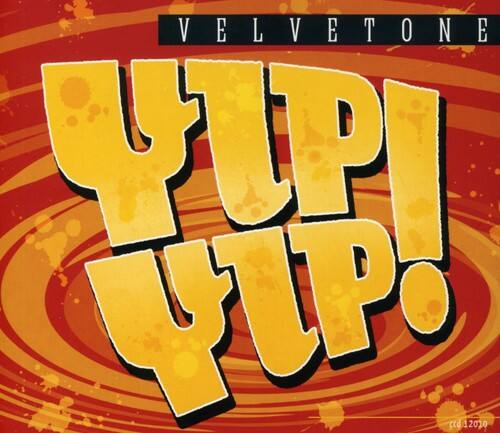 VELVETONE  
YUP!  
YUP!  
VIP  
EcO  
12010