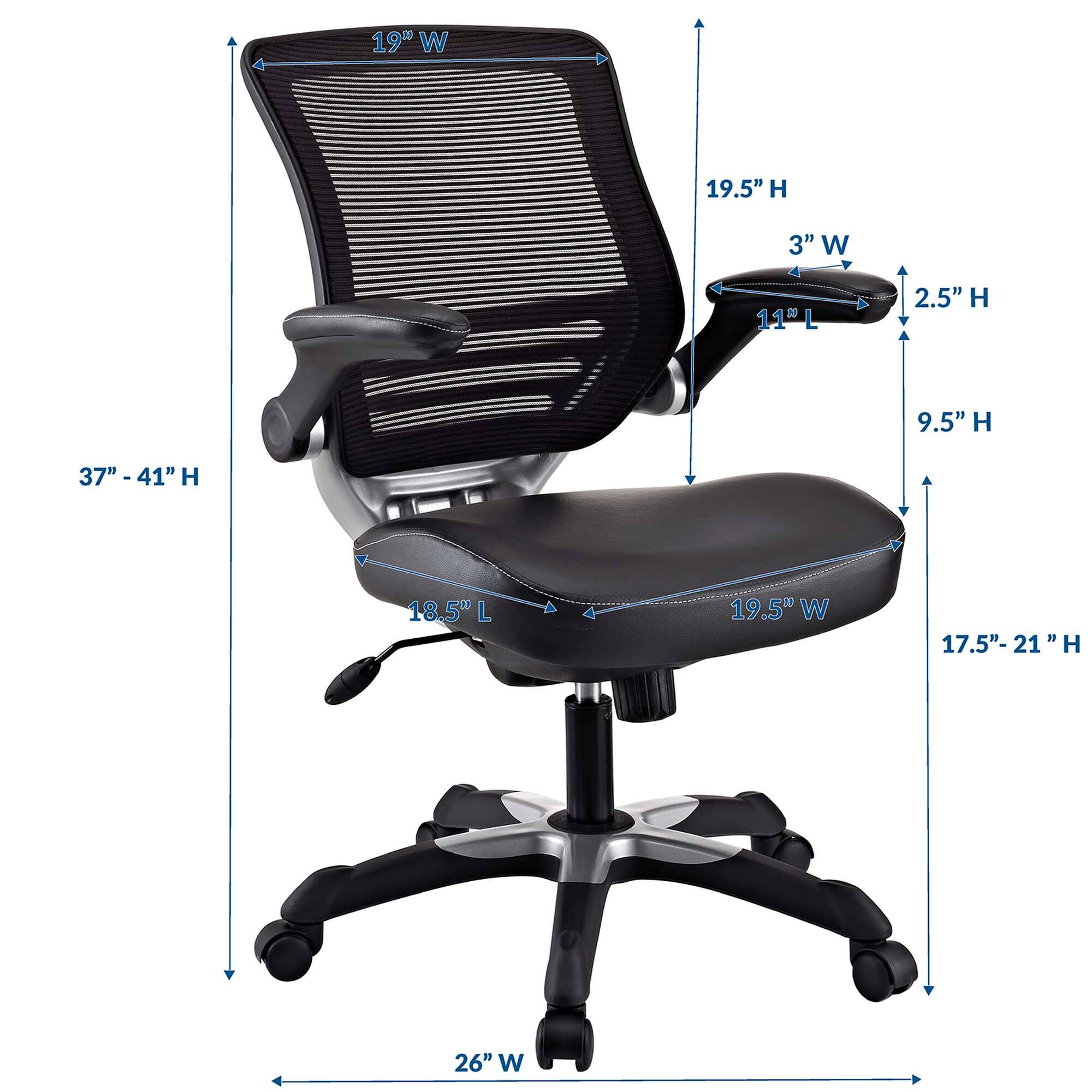 - Width (W): 19"
- Height (H): 37" - 41"
- Seat Width (W): 19.5"
- Seat Depth (L): 18.5"
- Back Height (H): 19.5"
- Armrest Width (W): 3"
- Armrest Height (H): 2.5"
- Armrest Length (L): 11"
- Seat Height (H): 17.5" - 21"
- Base Width (W): 26"