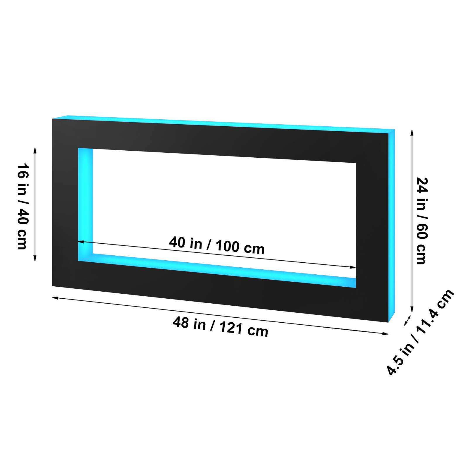 16 in / 40 cm  
40 in / 100 cm  
48 in / 121 cm  
24 in / 60 cm  
4.5 in / 11.4 cm