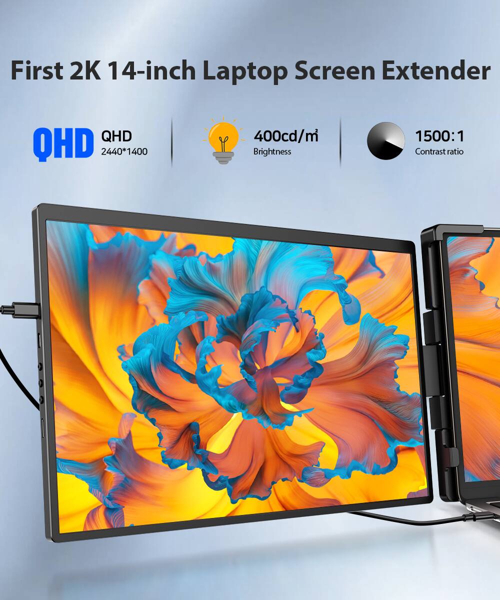 First 2K 14-inch Laptop Screen Extender  
QHD 2440*1400  
400cd/m² Brightness  
1500:1 Contrast ratio
