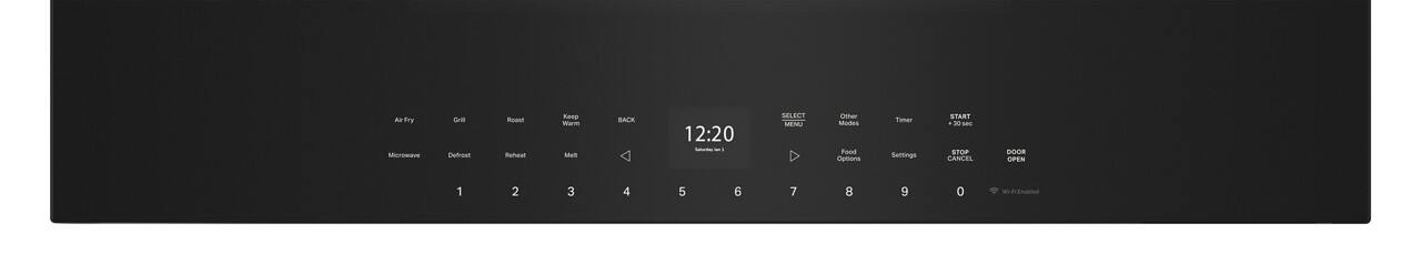 Air Fry Grill Roast Keep Warm  
Microwave Defrost Reheat  
1 2 3 4 5 6 7 8 9 0  
12:20  
SELECT MENU  
Other Menu Food Options  
START +30 sec  
STOP CANCEL  
DOOR OPEN