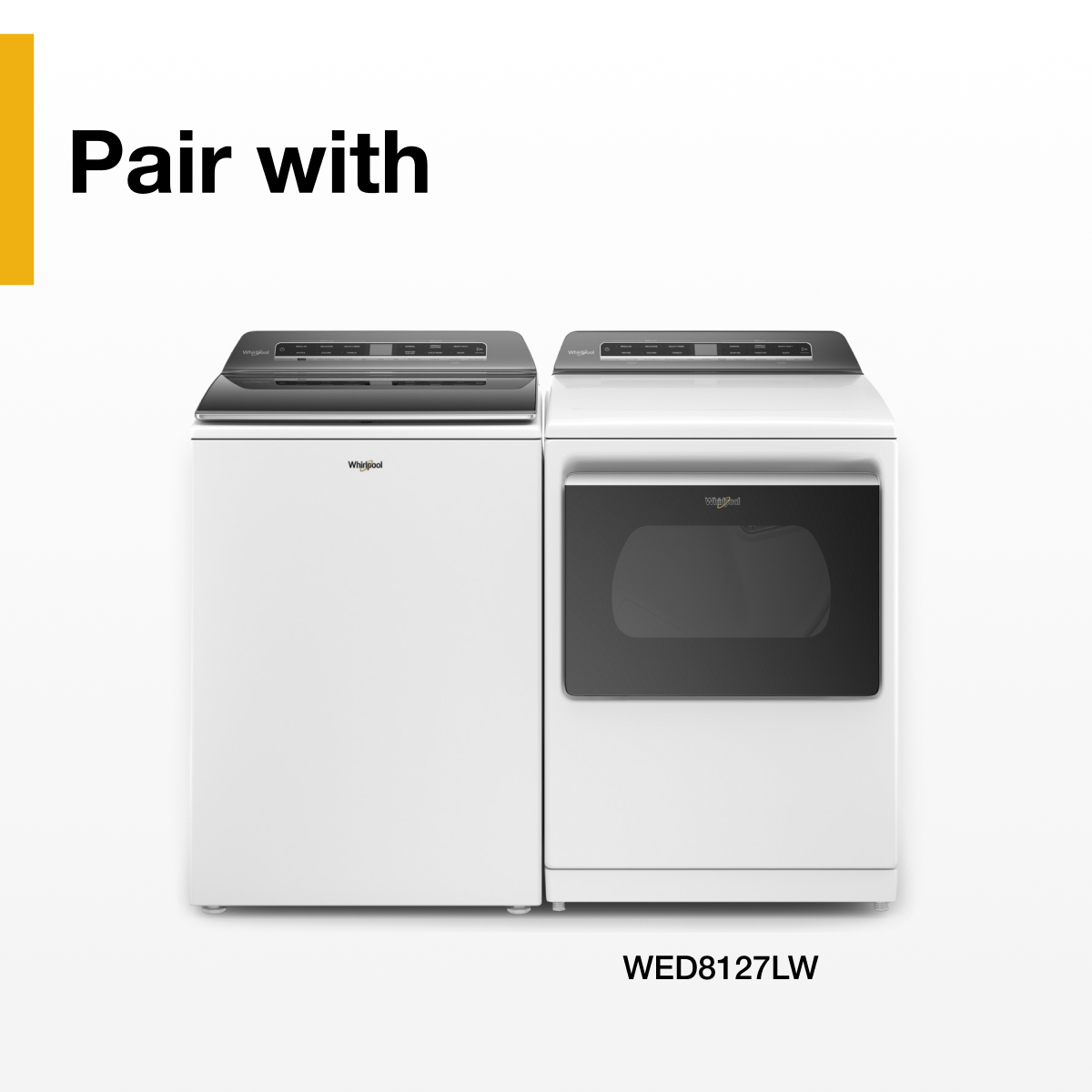 Pair with

WED8127LW