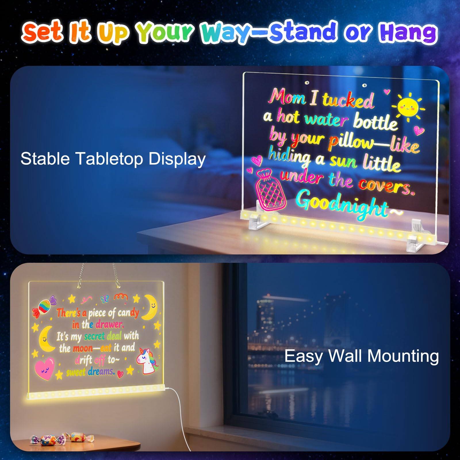 Set It Up Your Way—Stand or Hang

Stable Tabletop Display

Mom I tucked a hot water bottle by your pillow—like hiding a sun little under the covers. Goodnight

Easy Wall Mounting

There's a piece of candy in the drawer. It's my secret deal with the moon—eat it and drift off to~ sweet dreams.