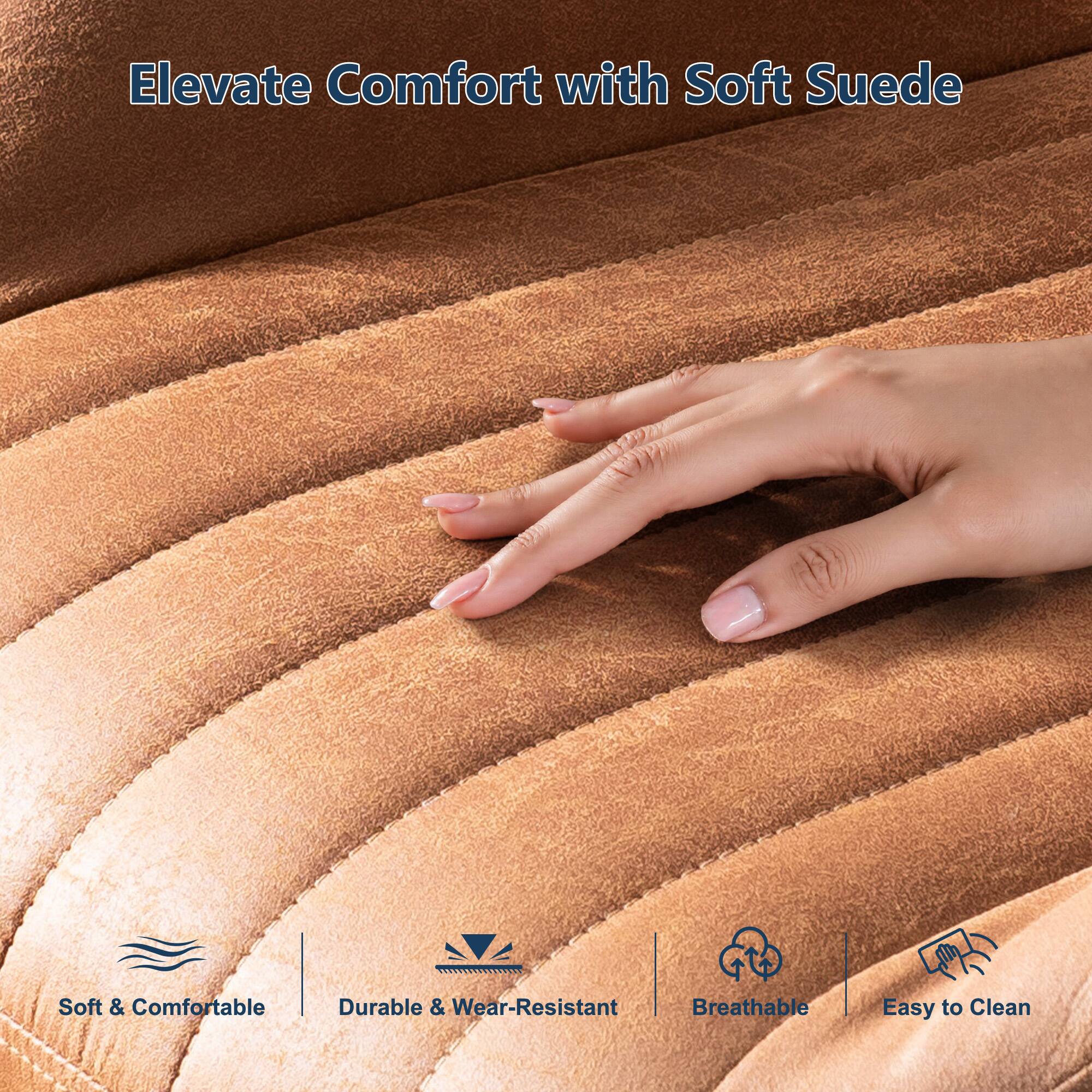 Elevate Comfort with Soft Suede

- Soft & Comfortable
- Durable & Wear-Resistant
- Breathable
- Easy to Clean