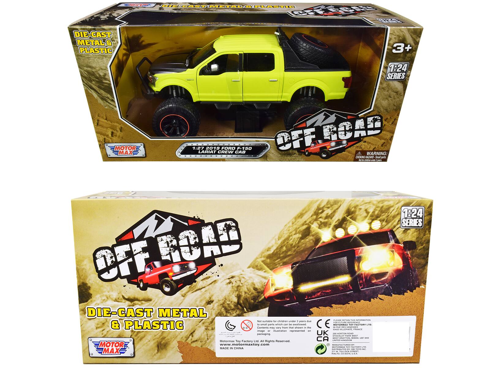 DIE-CAST METAL & PLASTIC  
3+  
1:24 SERIES  
1:27 2019 FORD F-150 LARIAT CREW CAB OFF ROAD  

WARNING: CHOKING HAZARD - Small parts. Not for children under 3 years.  

Main - I OFF ROAD DIE-CAST METAL & PLASTIC - Small parts which can be swallowed.  

Made in China  

MOTOR MAX  
www.motormaxtoy.com  

MOTORMAX TOY FACTORY LTD  
9460 VILLEPENTE FRANCE  
STOCKLEY PARK WEST  
UNITED KINGDOM  
MOTORMAX TOY FACTORY LTD  
HALIFAX, CA 9057 USA