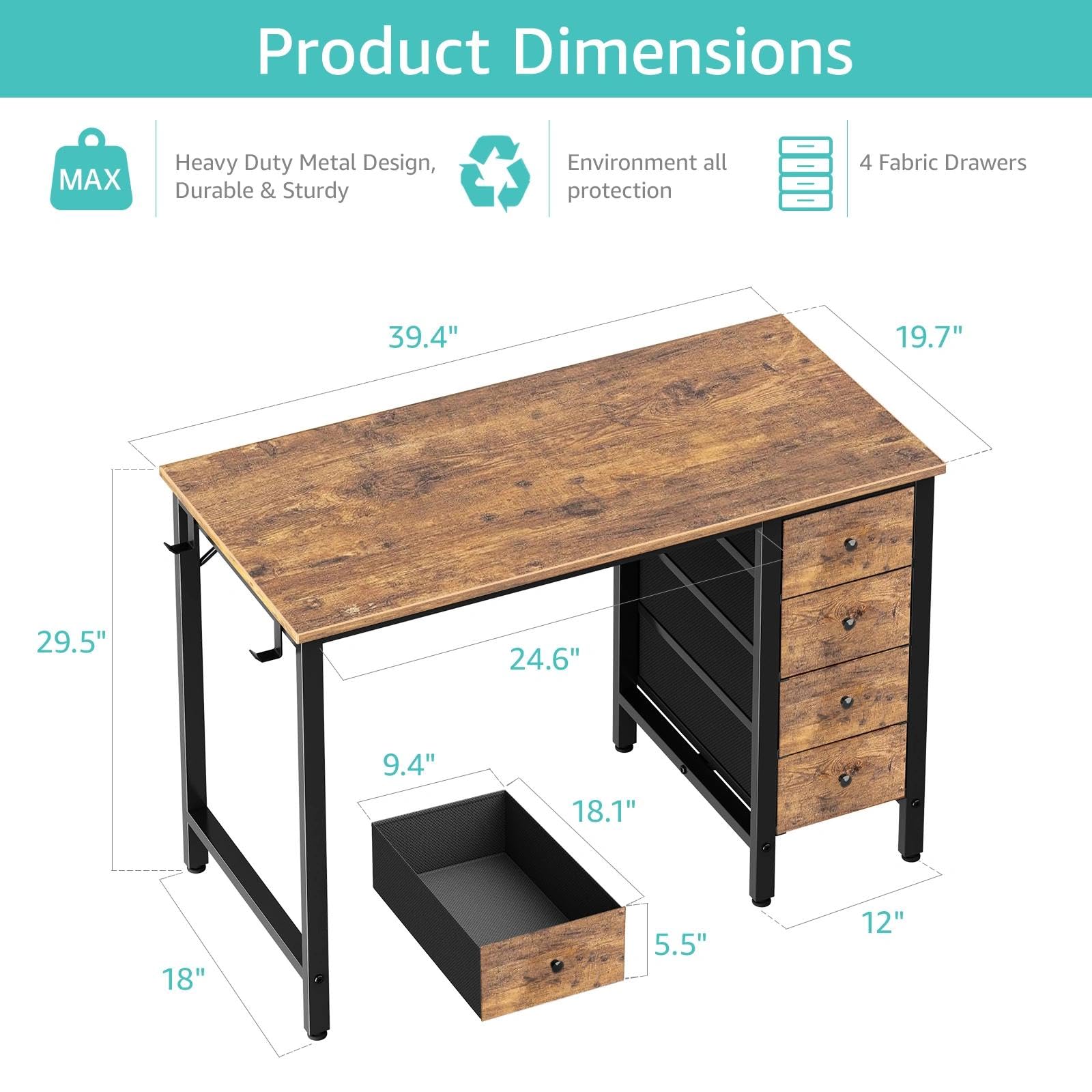 Product Dimensions

Heavy Duty Metal Design, Durable & Sturdy

Environment all protection

4 Fabric Drawers

39.4" x 19.7" x 29.5" x 24.6" x 9.4" x 18.1" x 18" x 5.5" x 12"