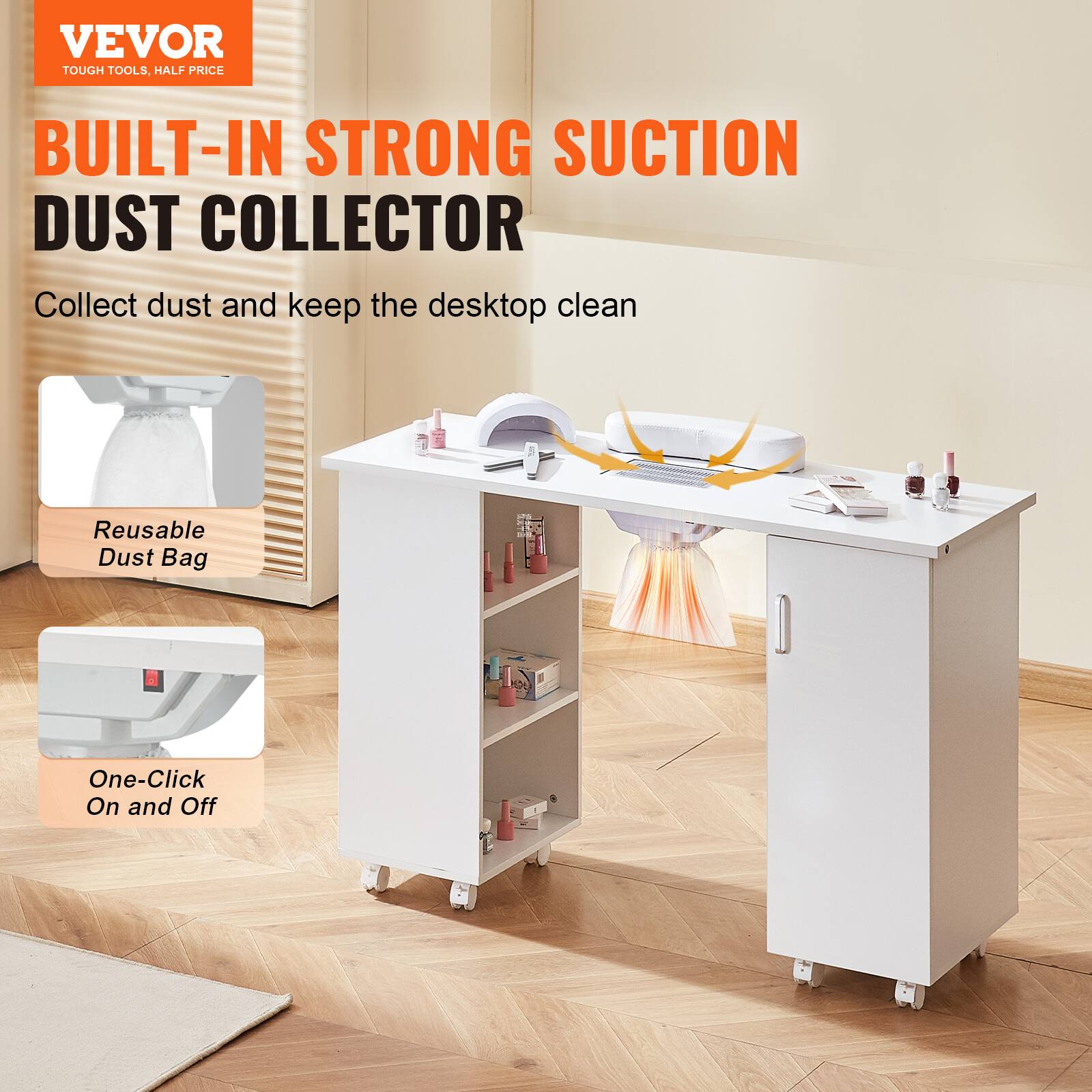 VEVOR TOUGH TOOLS, HALF PRICE

BUILT-IN STRONG SUCTION DUST COLLECTOR

Collect dust and keep the desktop clean

Reusable Dust Bag

One-Click On and Off