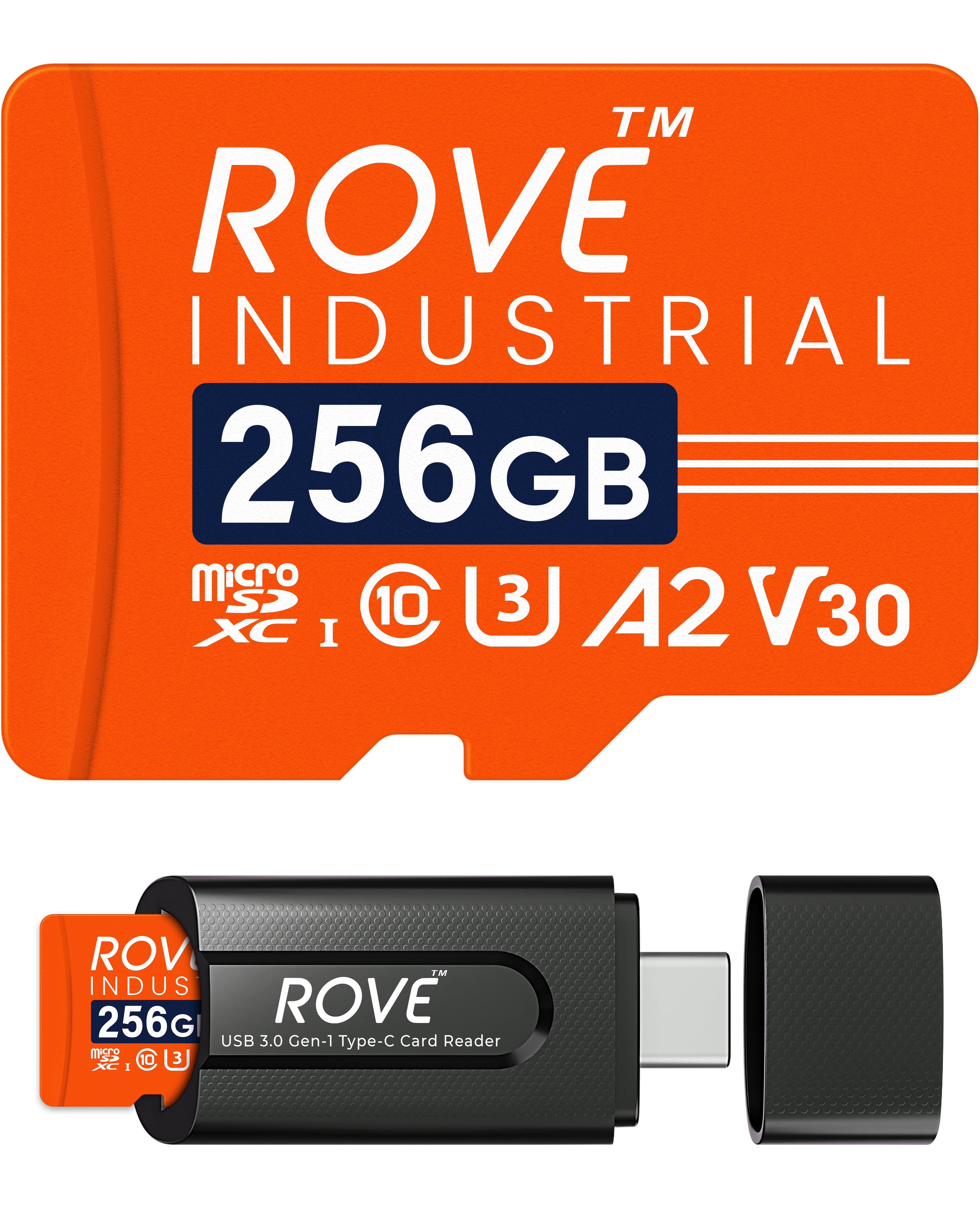 ROVE INDUSTRIAL  
256GB  
microSDXC I  
10  
U3  
A2  
V30  

ROVE INDUSTRIAL  
256GB  
USB 3.0 Gen-1 Type-C Card Reader
