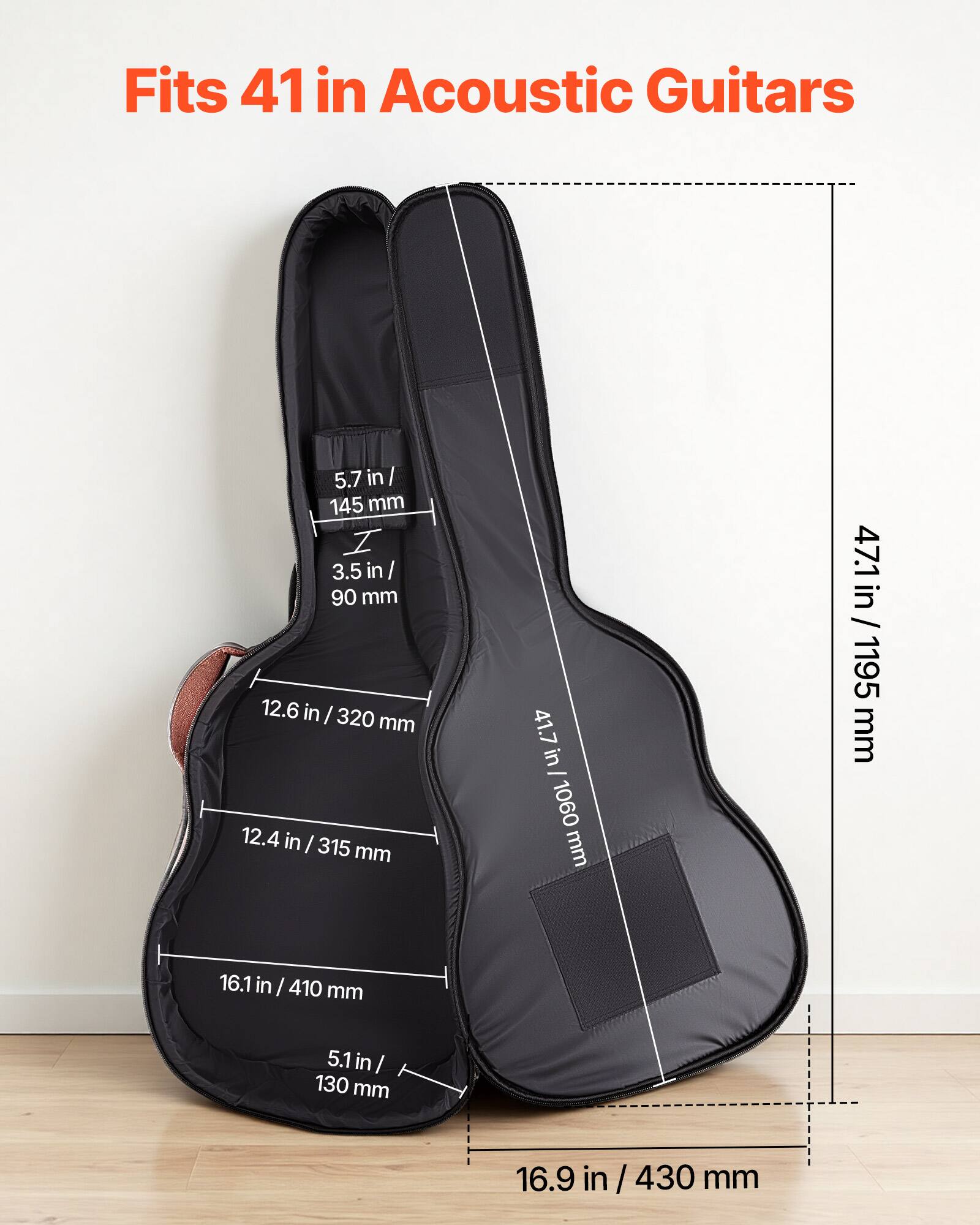 Fits 41 in Acoustic Guitars

5.7 in / 145 mm

3.5 in / 90 mm

12.6 in / 320 mm

12.4 in / 315 mm

16.1 in / 410 mm

5.1 in / 130 mm

16.9 in / 430 mm

41.7 in / 1060 mm

47.1 in / 1195 mm