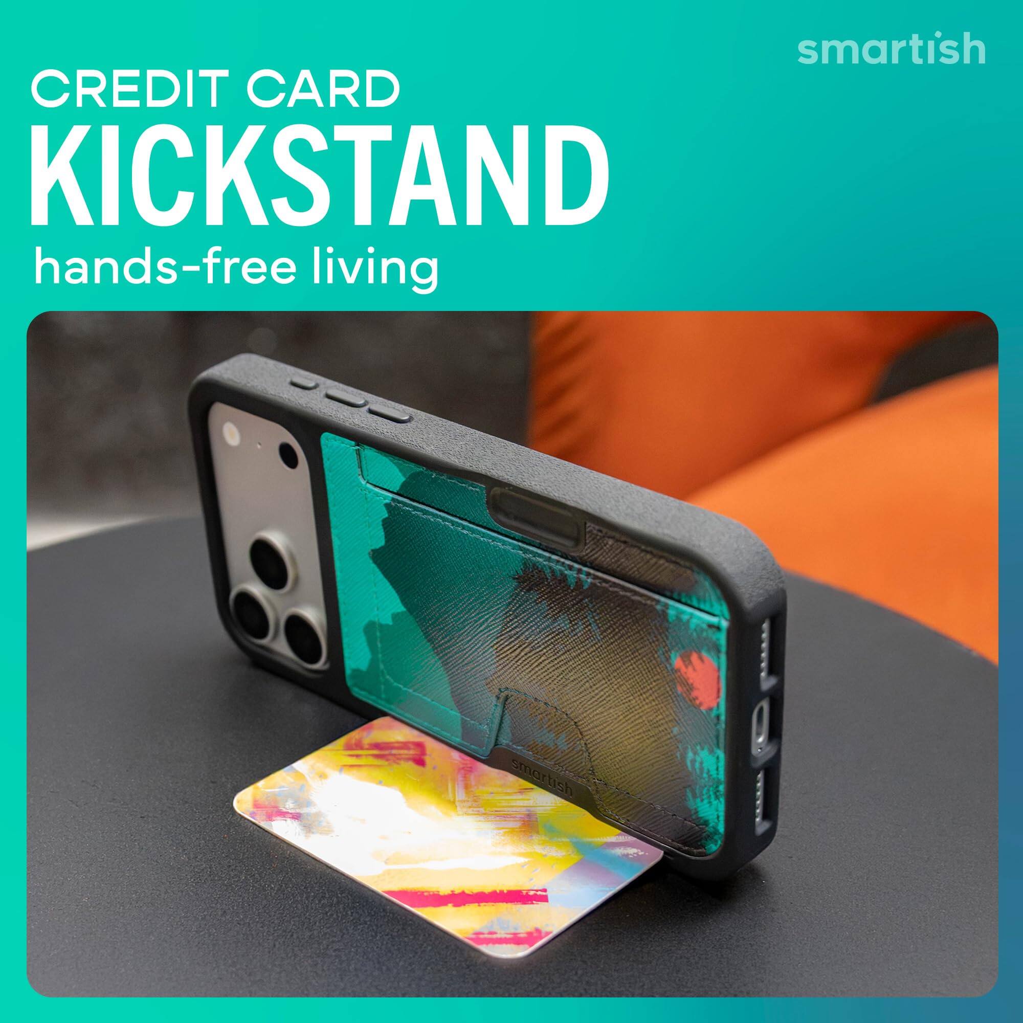 smartish  
CREDIT CARD KICKSTAND  
hands-free living