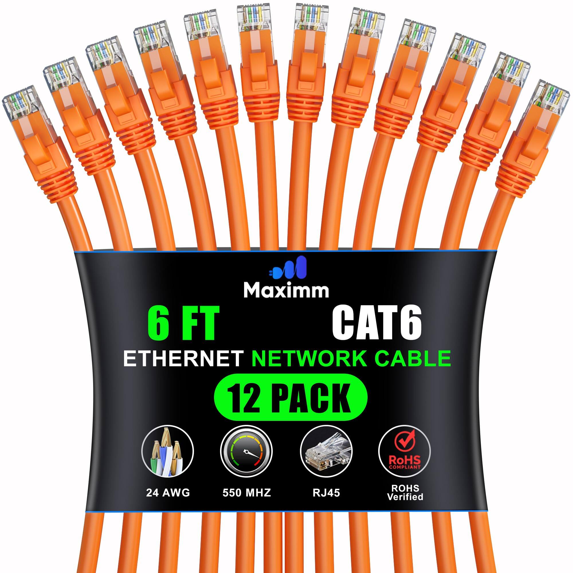 Maximm 6 FT CAT6 ETHERNET NETWORK CABLE 12 PACK  
RoHS COMPLIANT  
24 AWG  
550 MHZ  
RJ45  
RoHS Verified