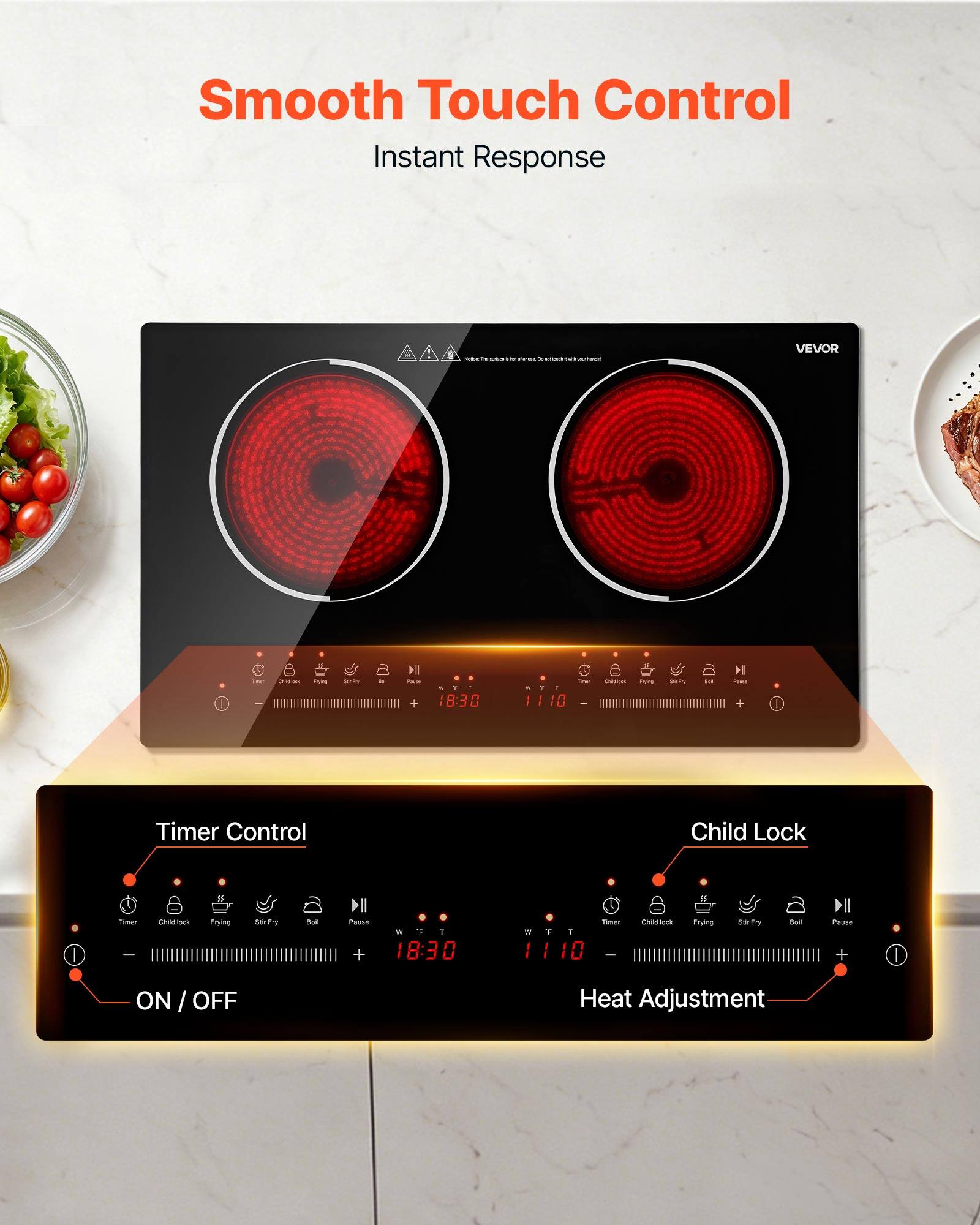 Smooth Touch Control Instant Response

- The - - the - Onion spack- with plant -
VEVOR
-
- -
KVM

6 30
>> POLICE +
Y - 18:30
- . Y - 11:10 -
SAVE
Forg
30ctip
M

Timer Control
Child Lock
%
Timer 
Child lock
Frying
Ste Fry
Boil
Pause
W F T 18:30
Timer  1 1110 
Childlock
Frying
StrFry
Boil
Pause +
I
ON / OFF
Heat Adjustment